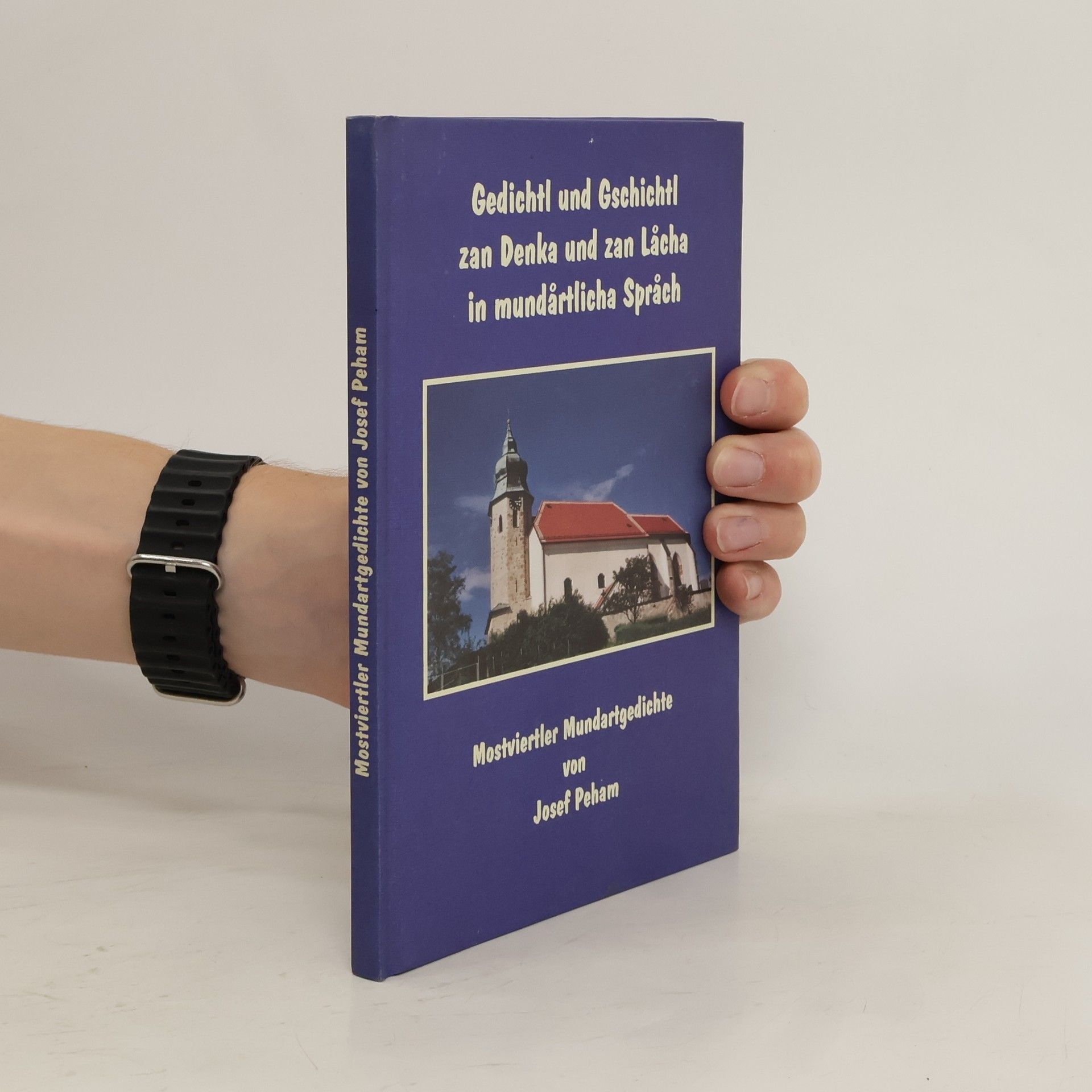 Gedichtl und Gschichtl zan Denka und zan Lacha in mundartlicha Sprach