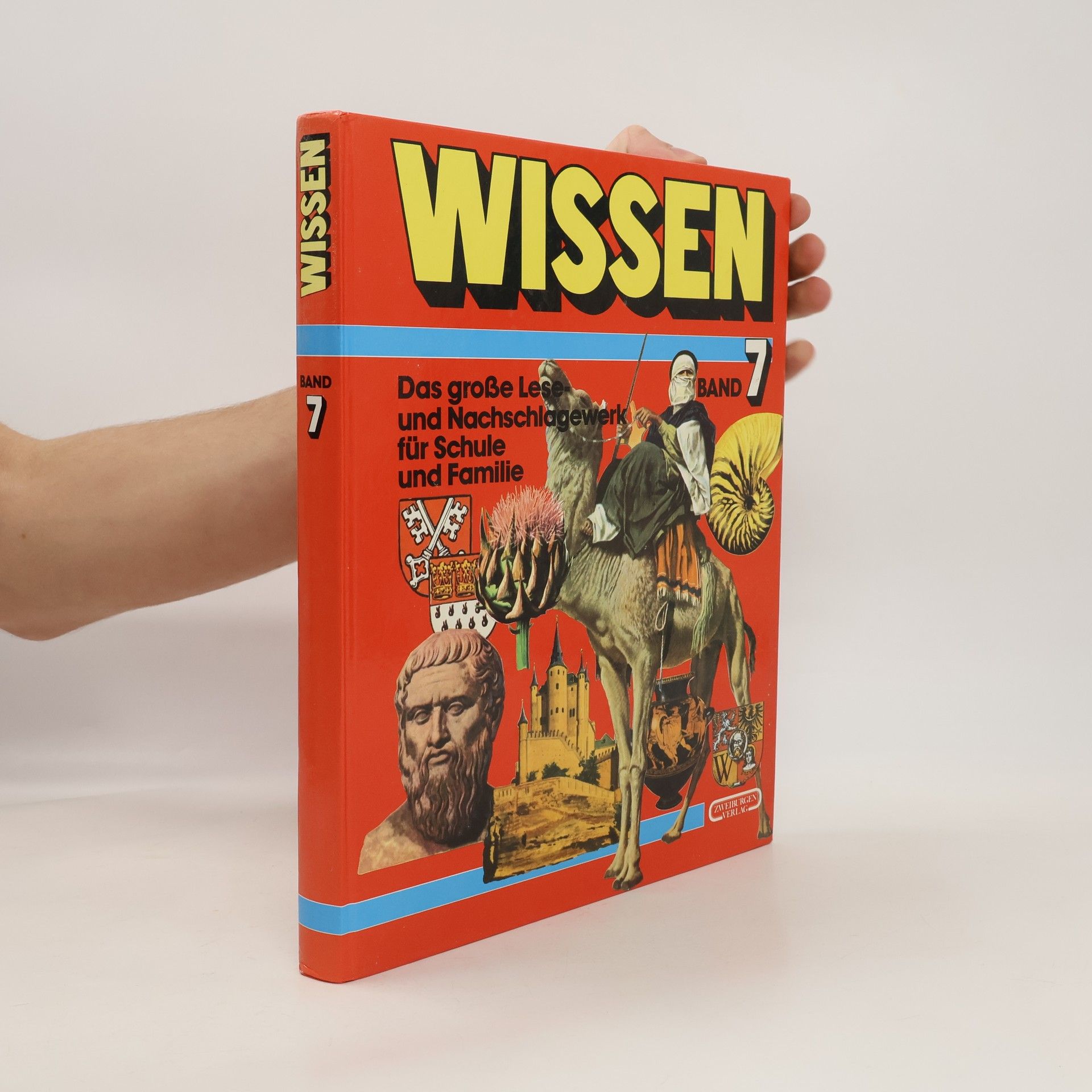 Wissen 7. Das große Lese- und Nachschlagewerk für Schule und Familie. Band 7