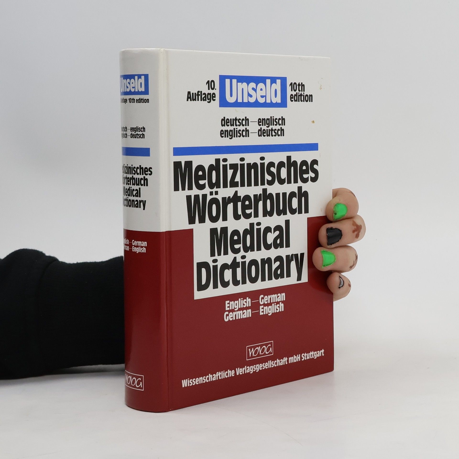 Dieter Werner Unseld Medical dictionary of the English and German languages
