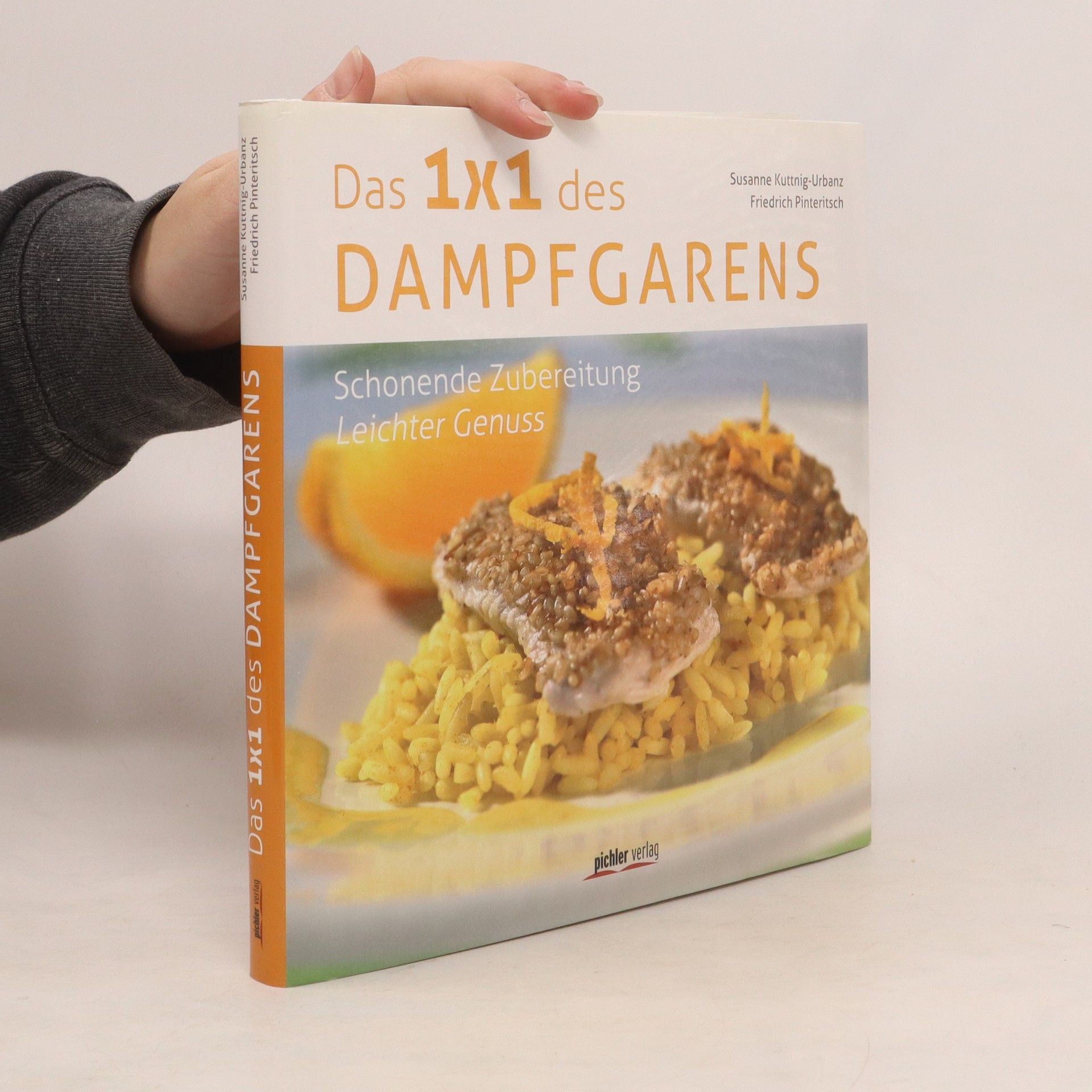 Susanne Kuttnig Urbanz Das 1x1 des Dampfgarens
