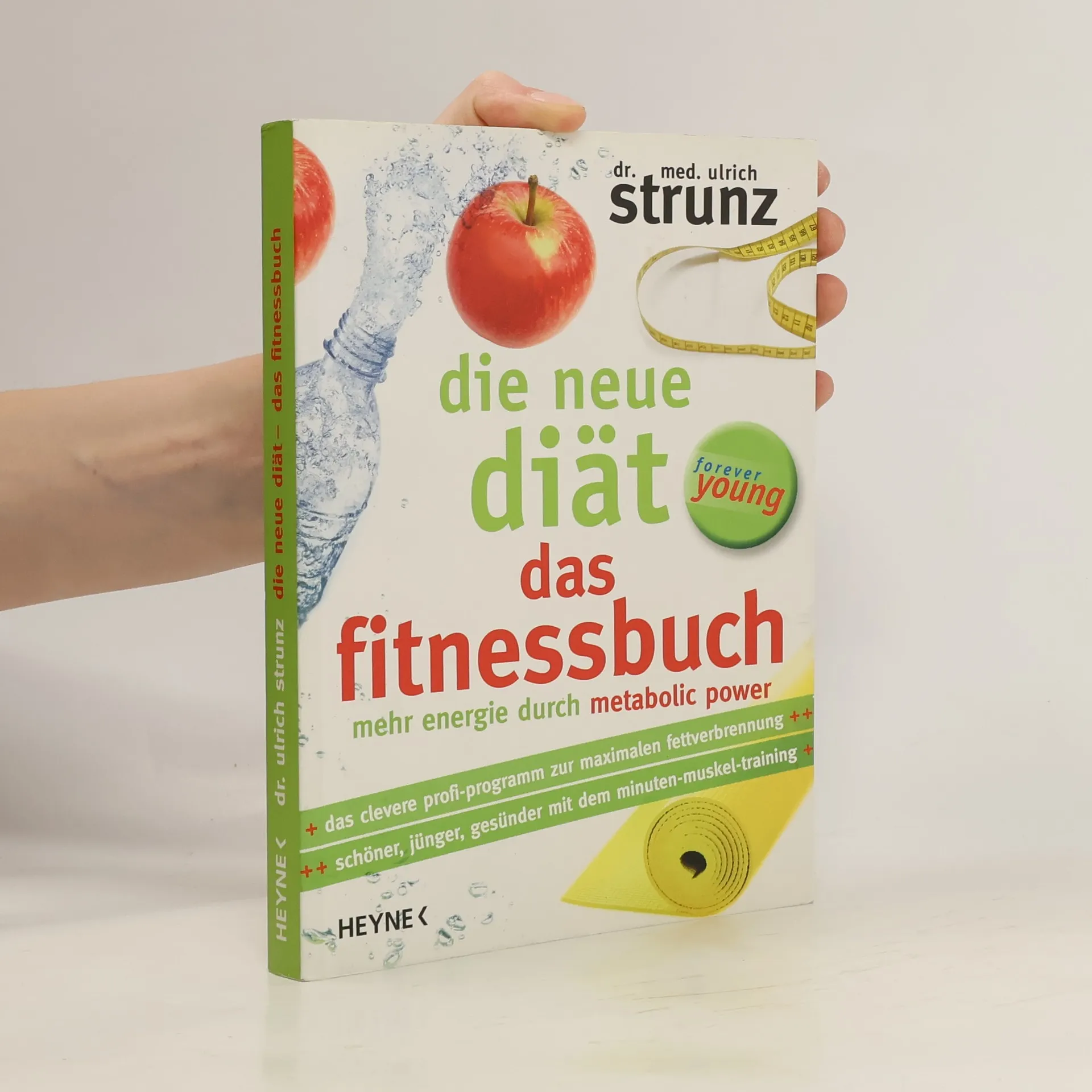 Die neue Diät forever young - das Fitnessbuch | Kniha | Ulrich Strunz | DE