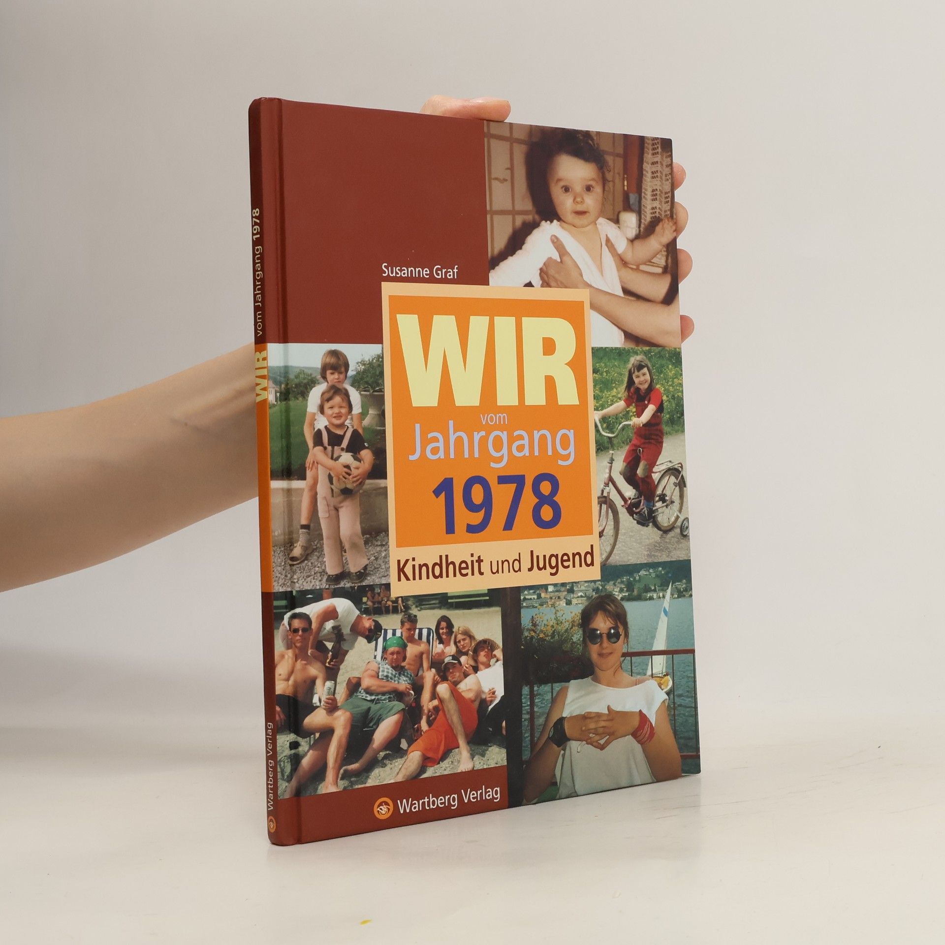 Susanne Graf Wir vom Jahrgang 1978