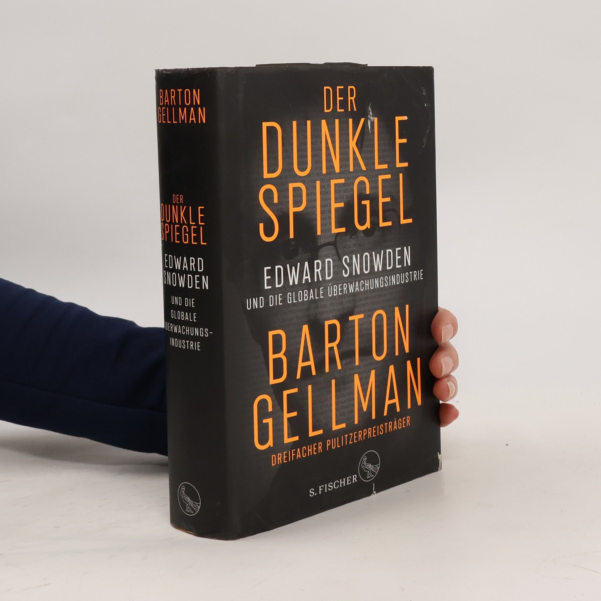 Gellman Barton Der dunkle Spiegel - Edward Snowden und die globale Überwachungsindustrie