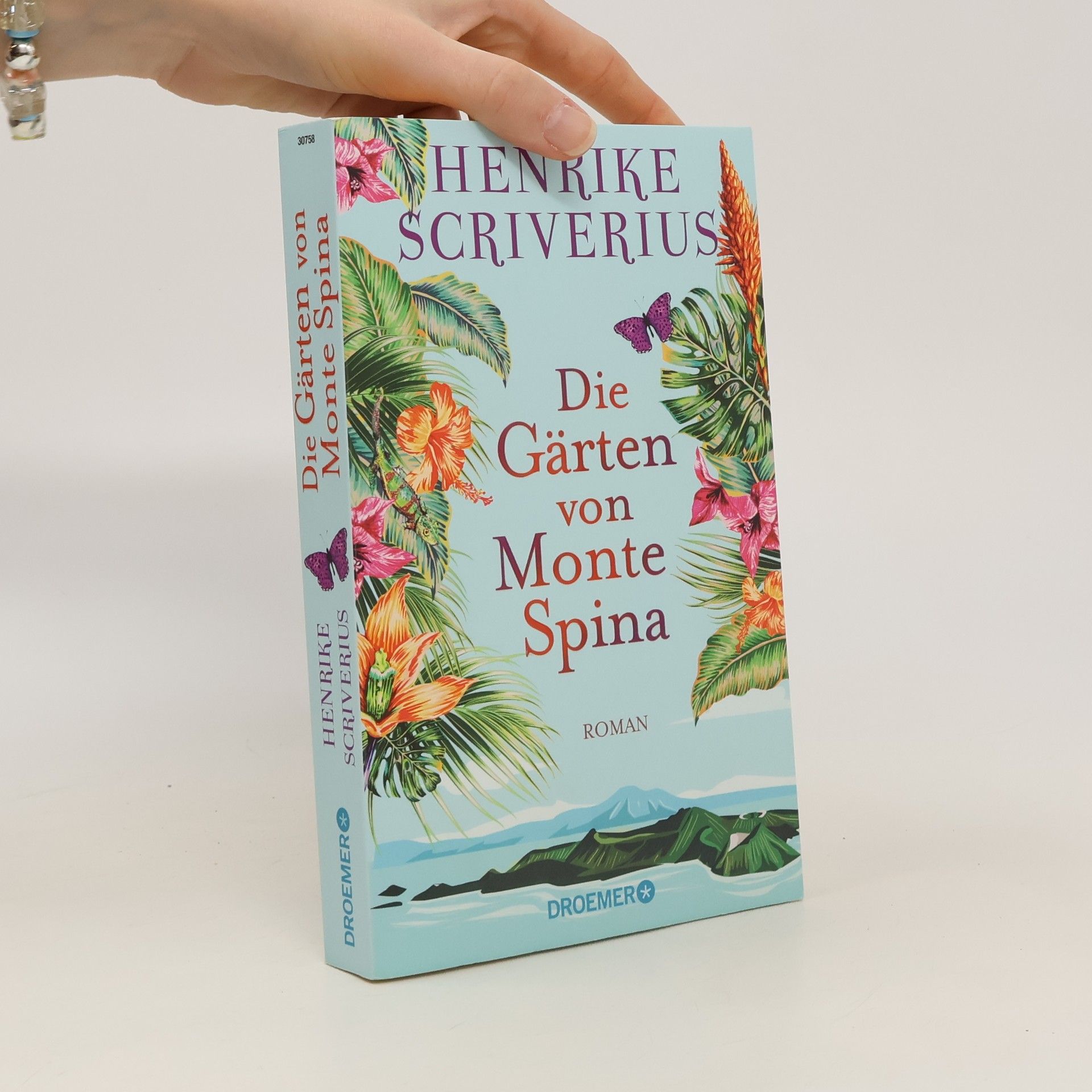 Henrike Scriverius Die Gärten von Monte Spina