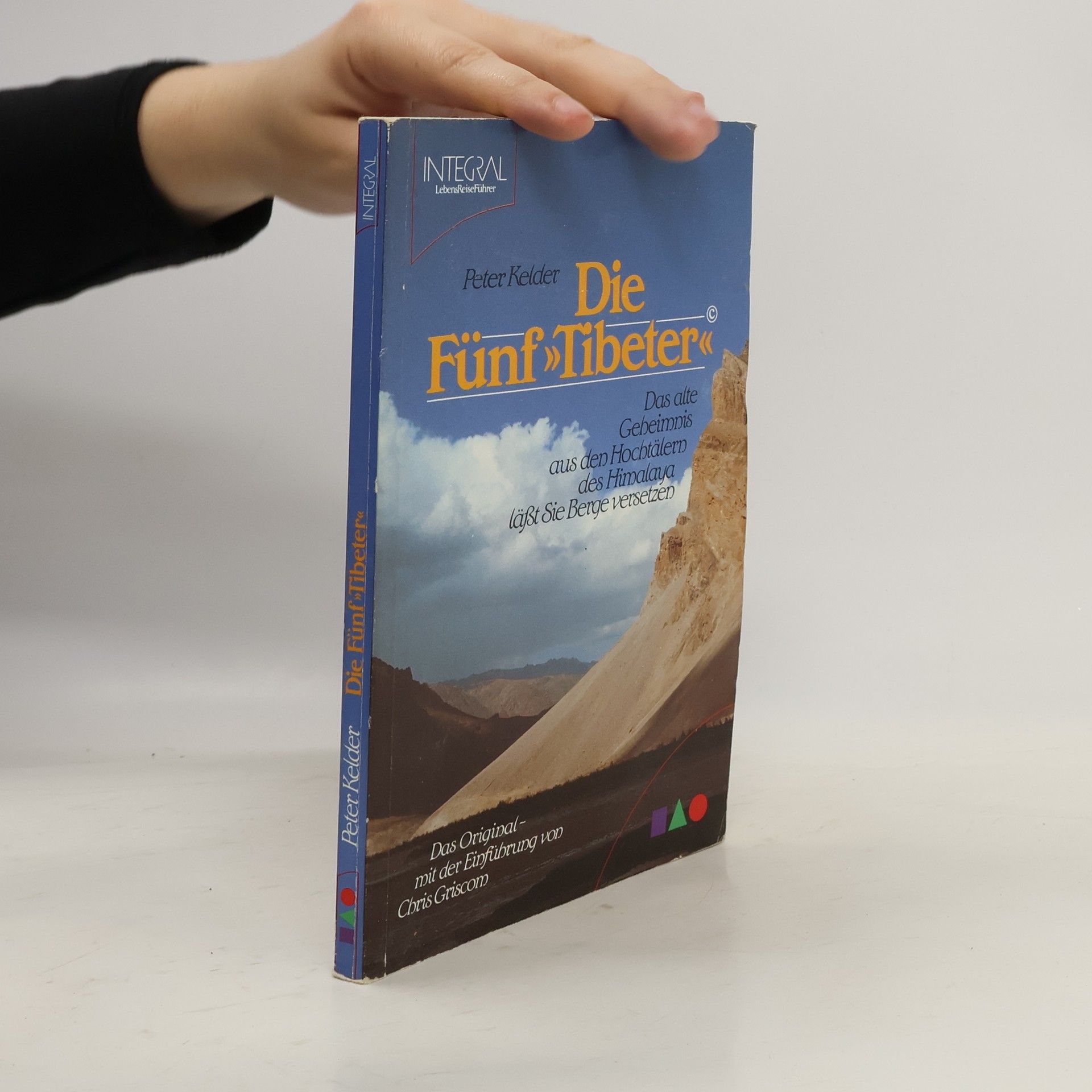 Peter Kelder Die Fünf Tibeter