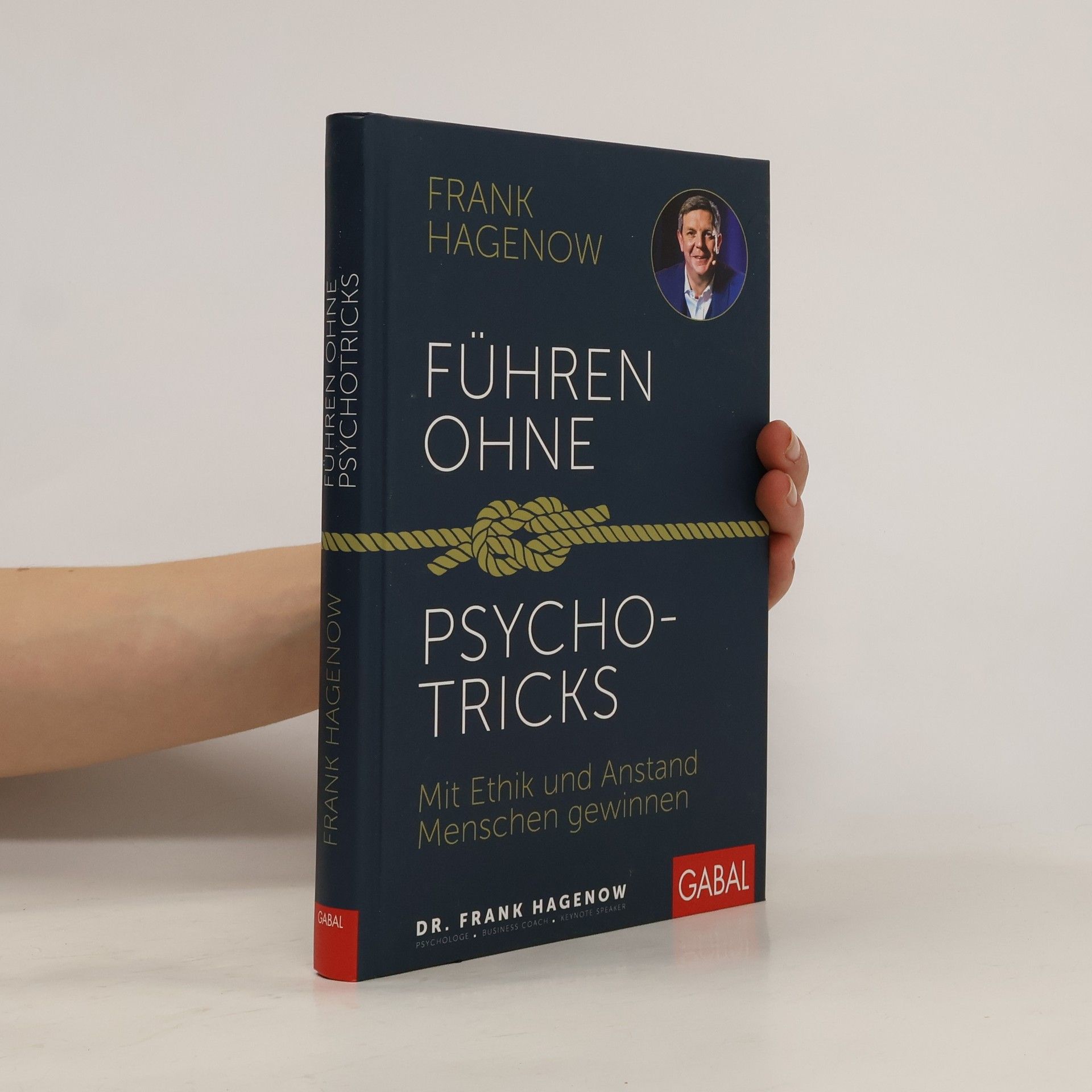 Frank Hagenow Führen ohne Psychotricks