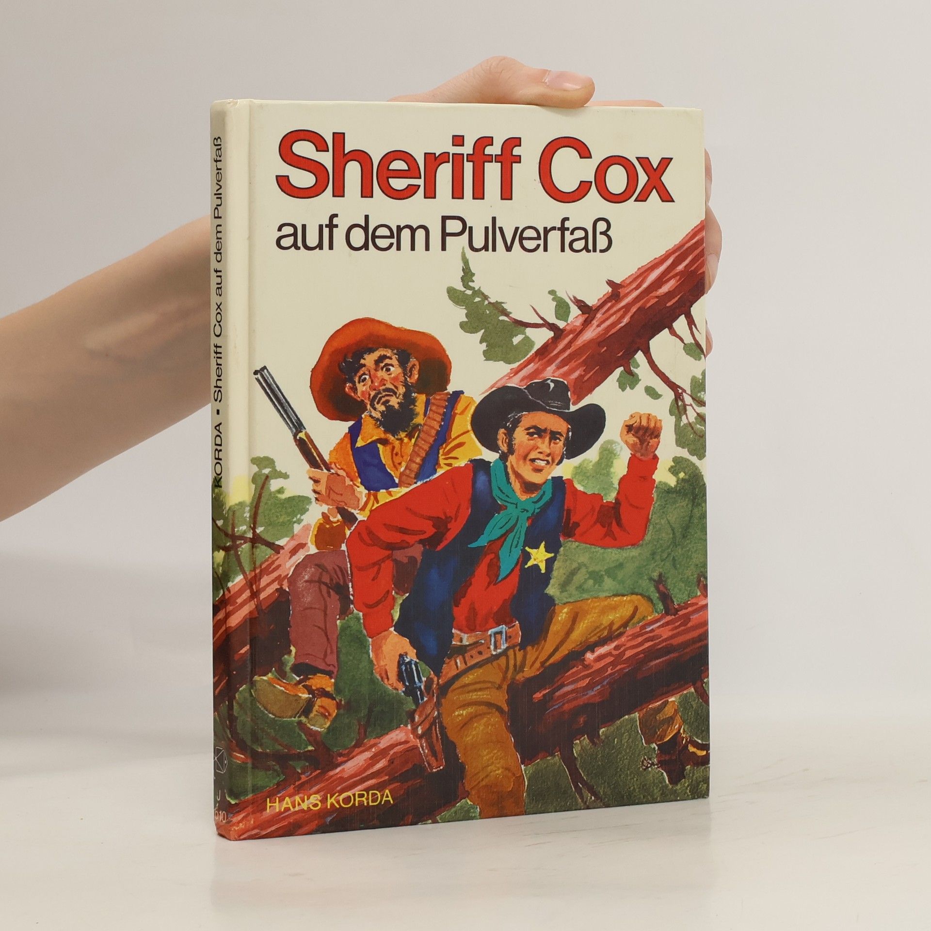 Hans Korda Sheriff Cox auf dem Pulverfaß