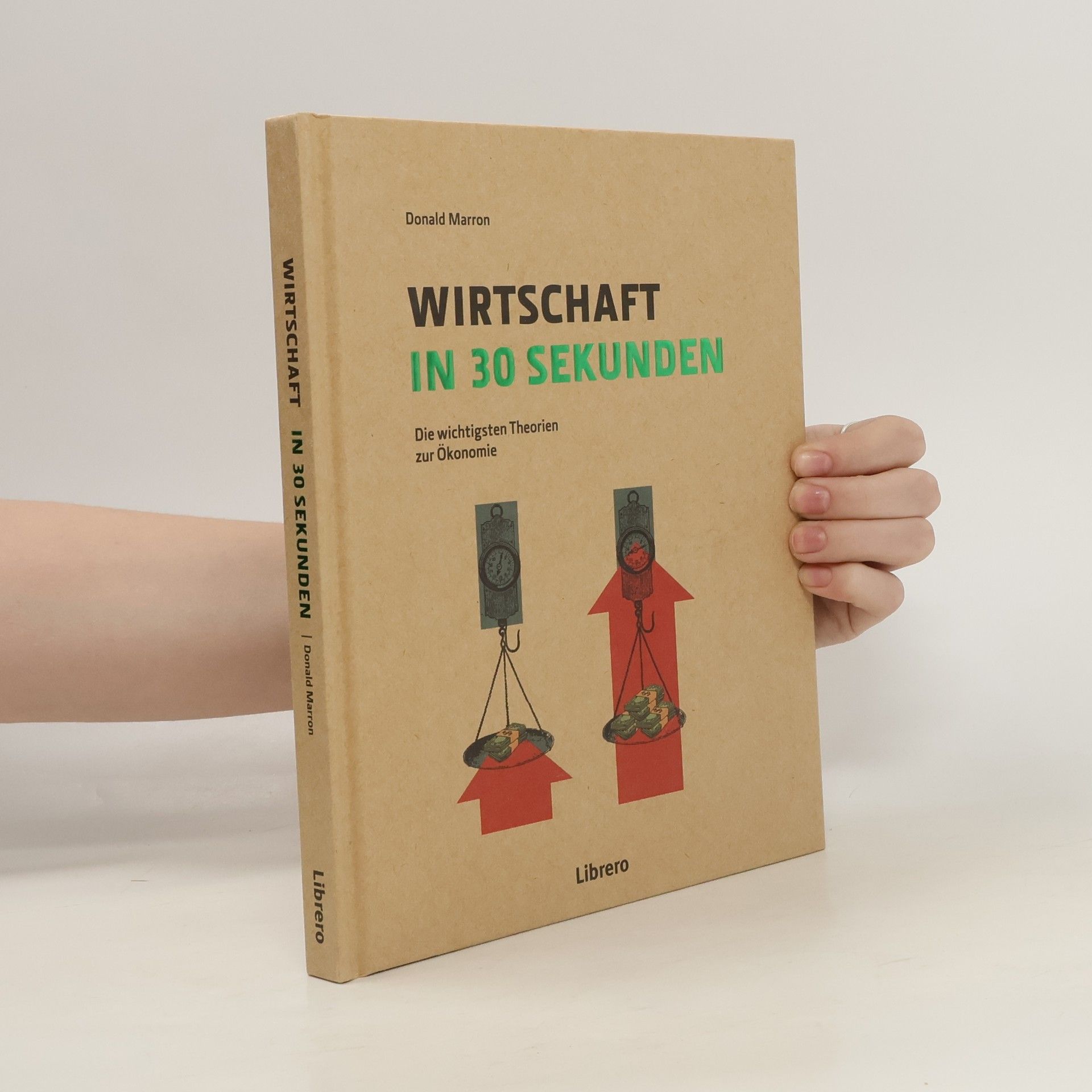 Donald B. Marron Wirtschaft in 30 Sekunden