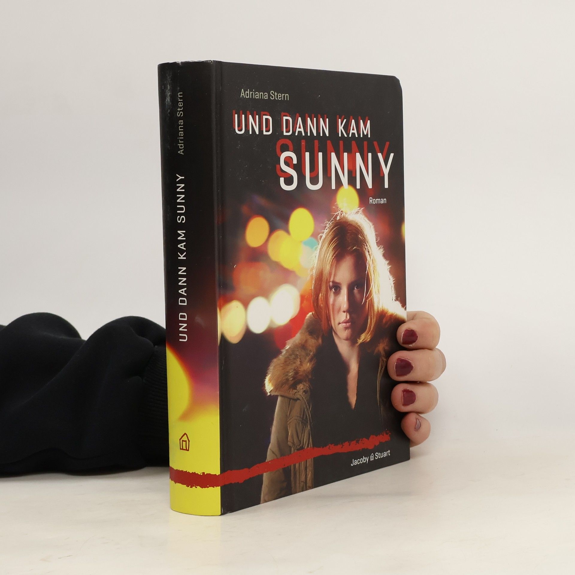 Adriana Stern Und dann kam Sunny
