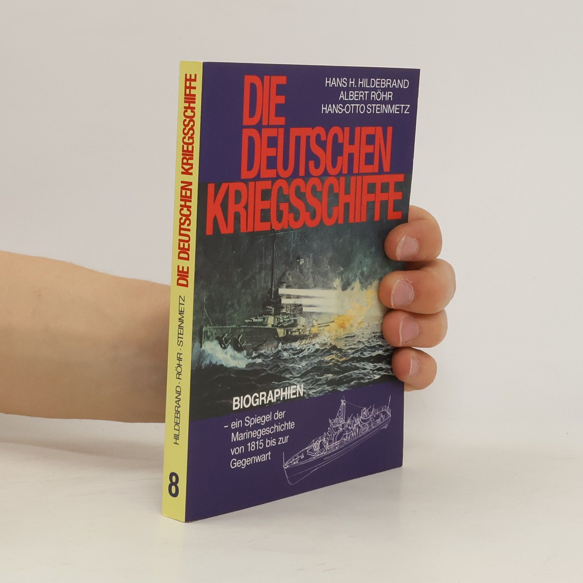 Hans H. Hildebrand Die deutschen Kriegsschiffe 8