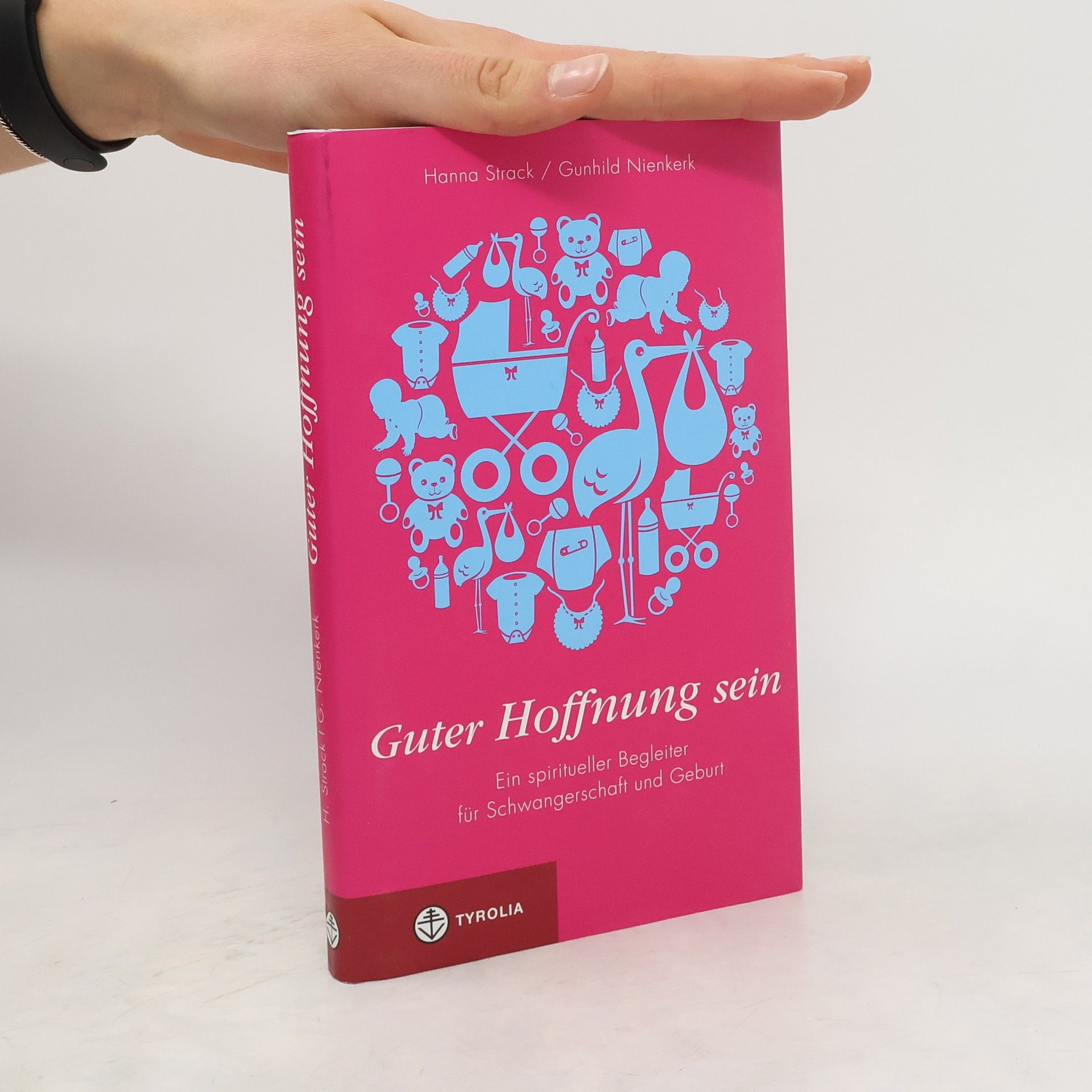 Hanna Strack Guter Hoffnung sein