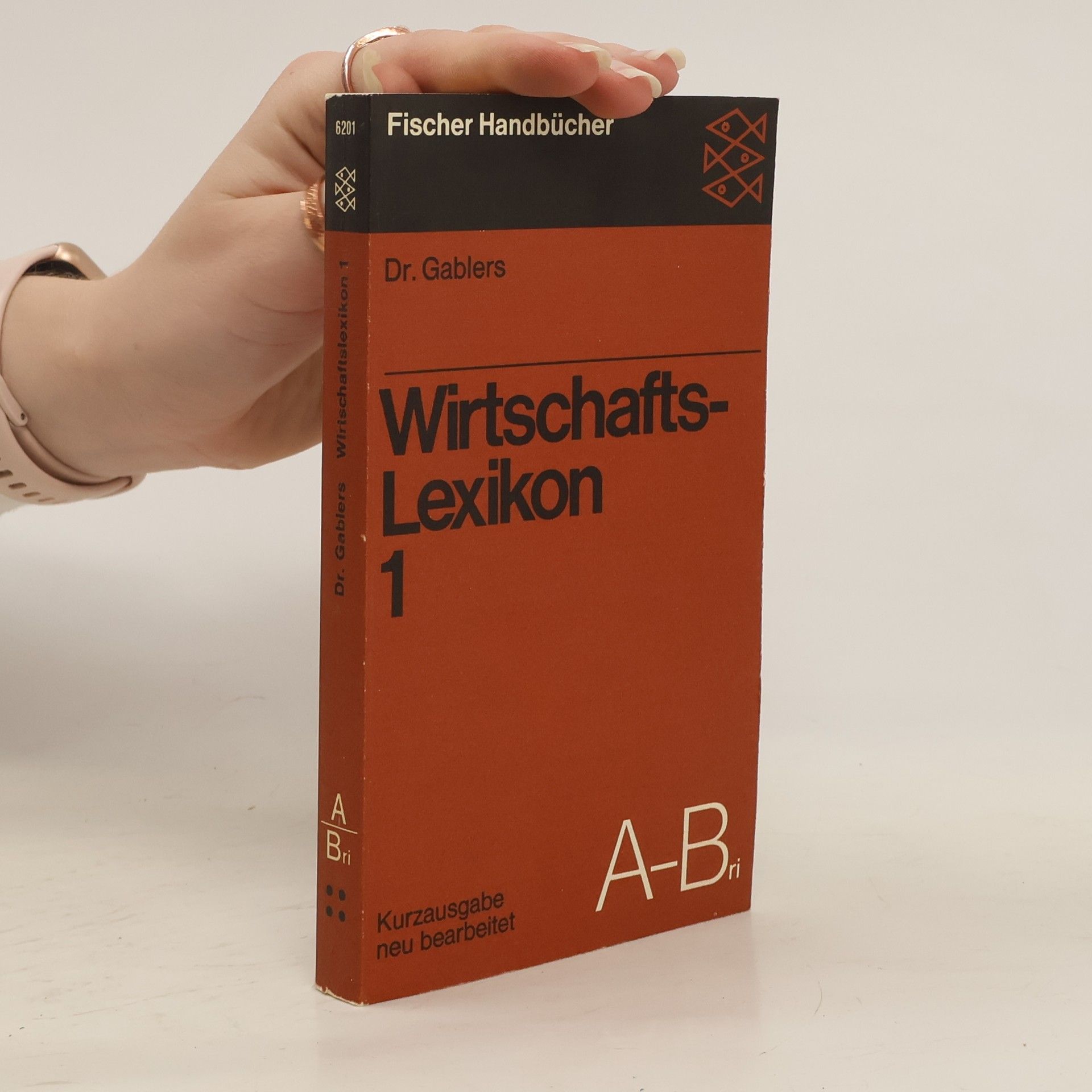 Autorenkollektiv Dr. Gablers Wirtschafts-Lexikon 1