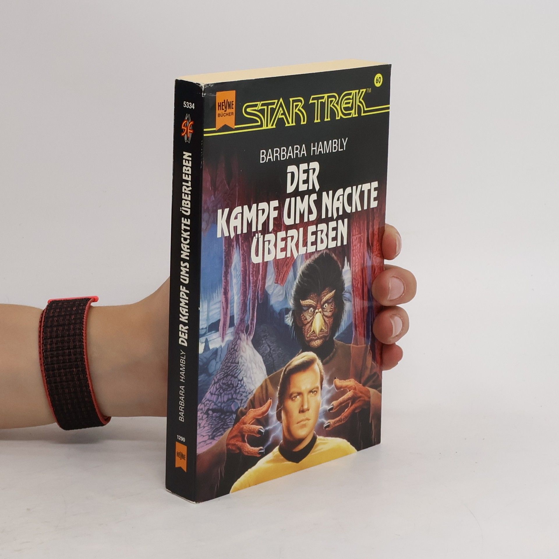 Barbara Hambly Star Trek, Der Kampf ums nackte Überleben.