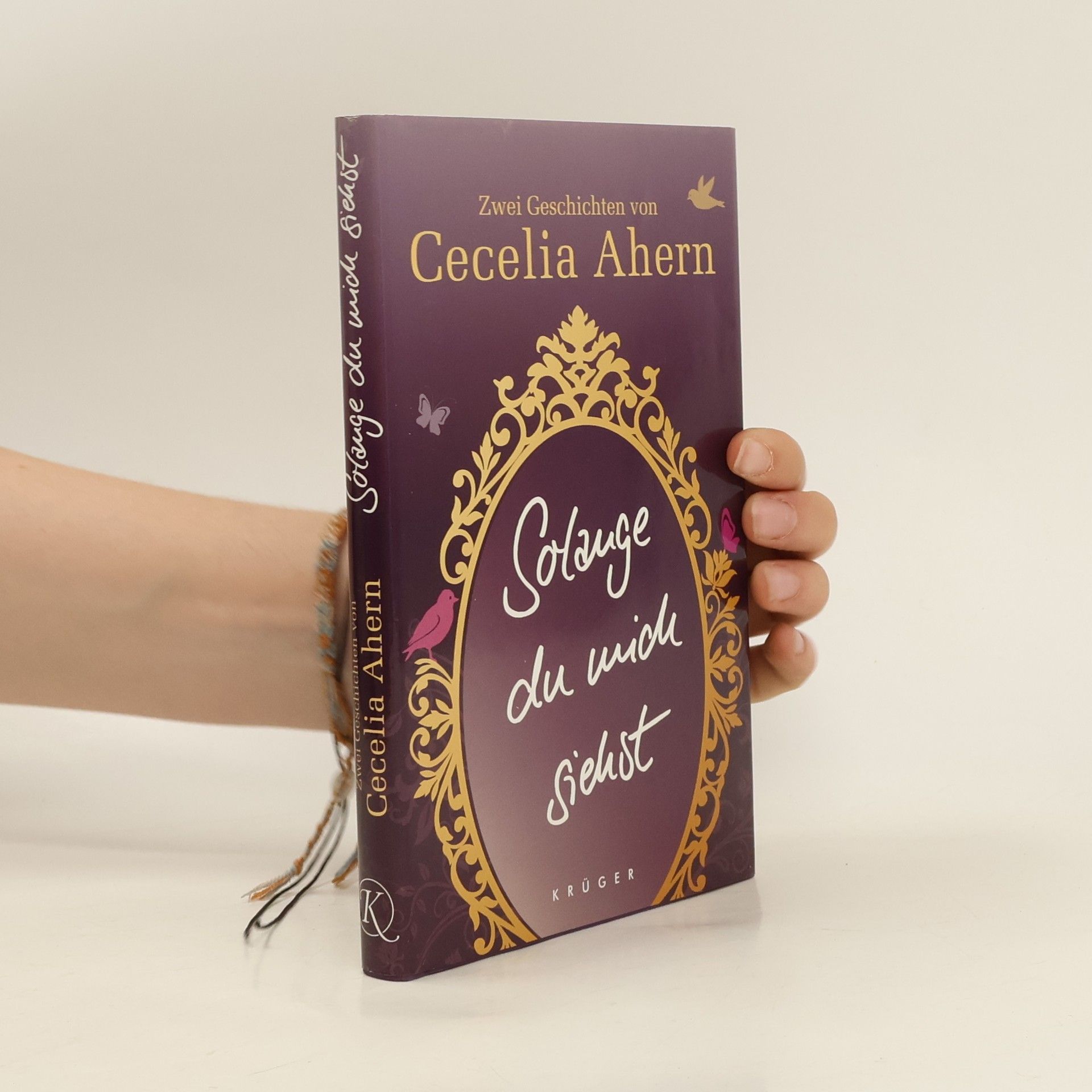 Cecelia Ahern Solange du mich siehst