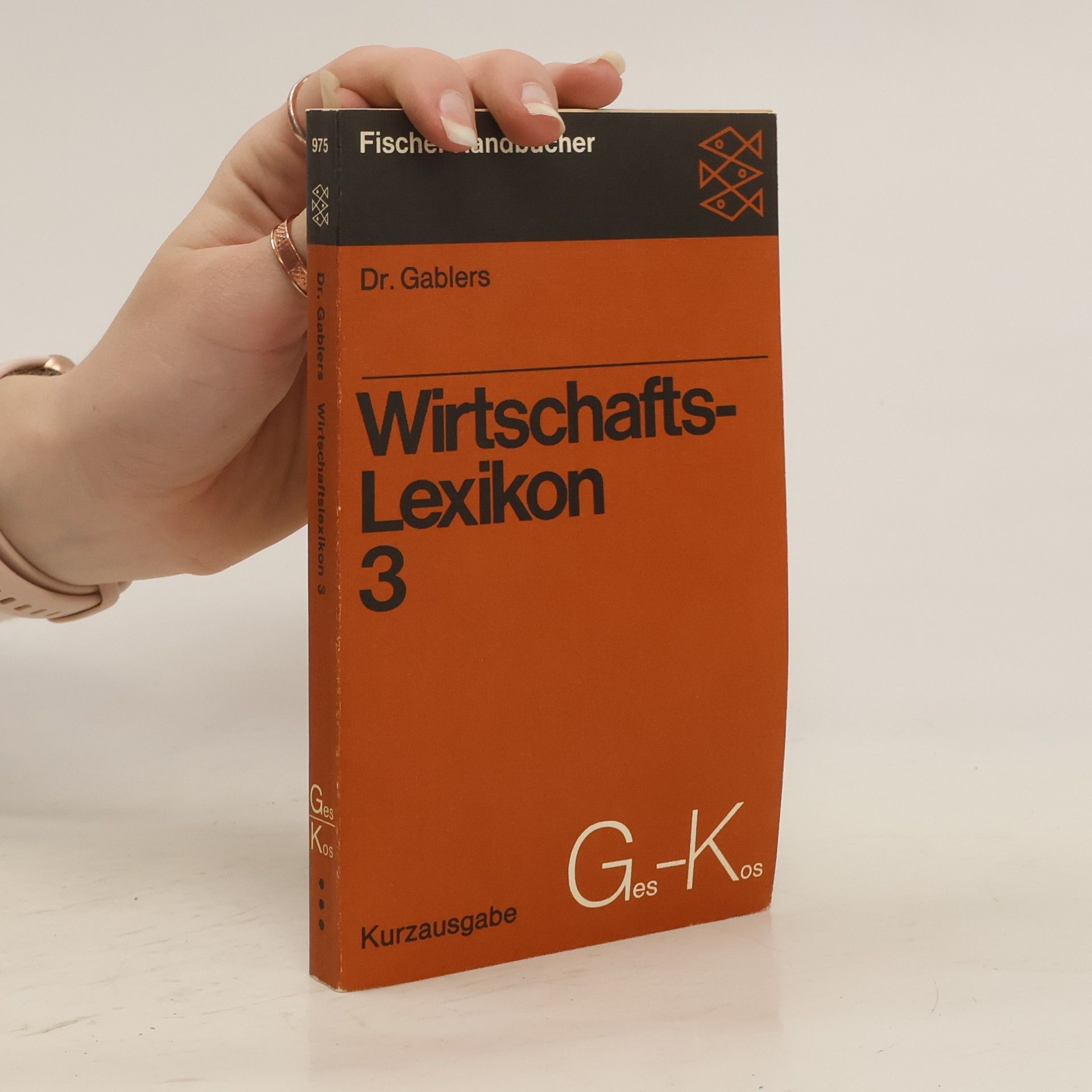 Dr. Gablers Wirtschaftslexikon 3. Gles-Kos