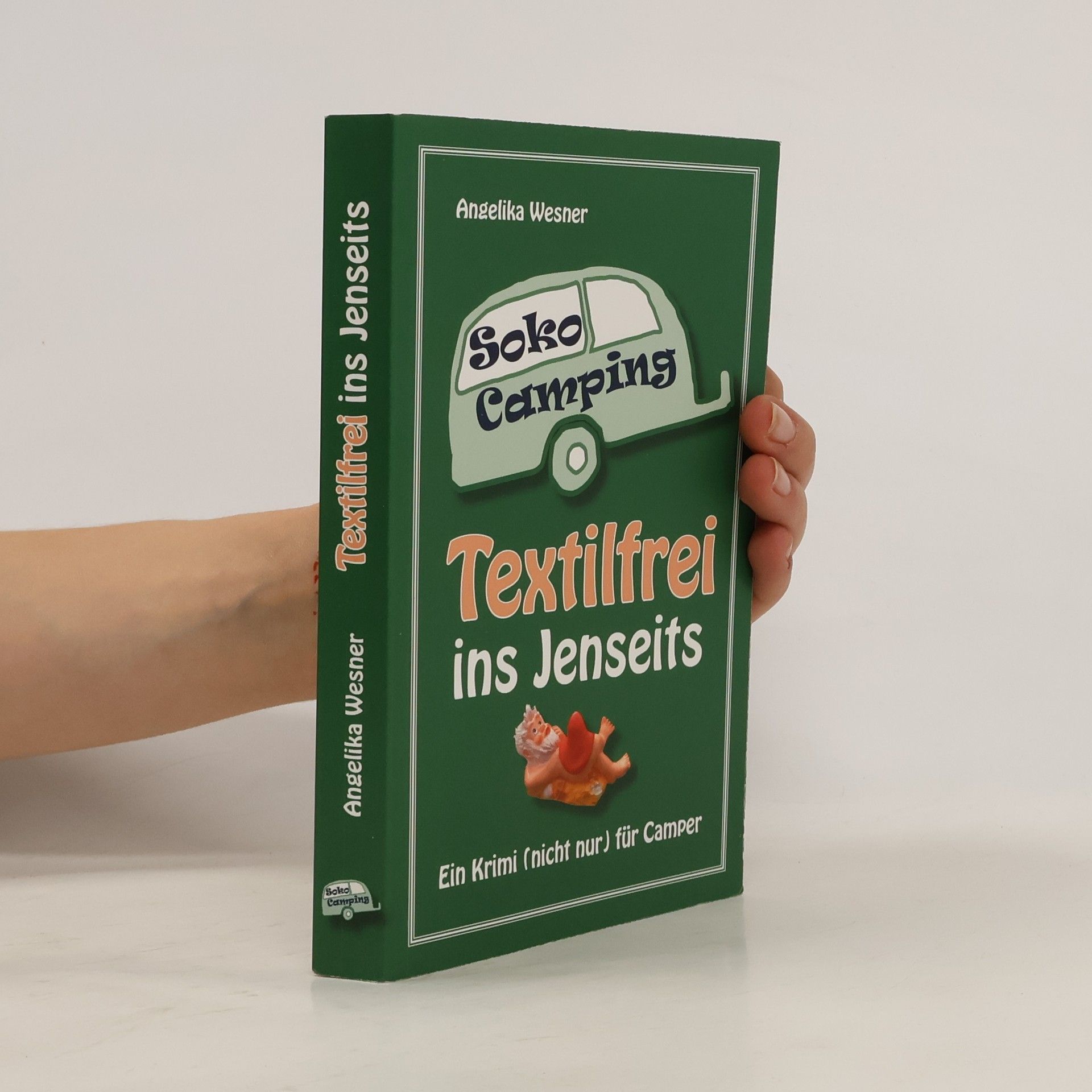 Angelika Wesner Textilfrei ins Jenseits