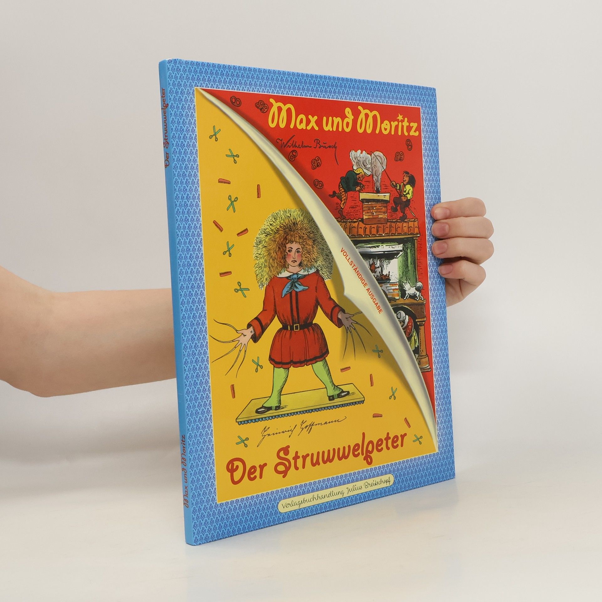 Heinrich Hoffmann Max und Moritz, Der Struwwelpeter