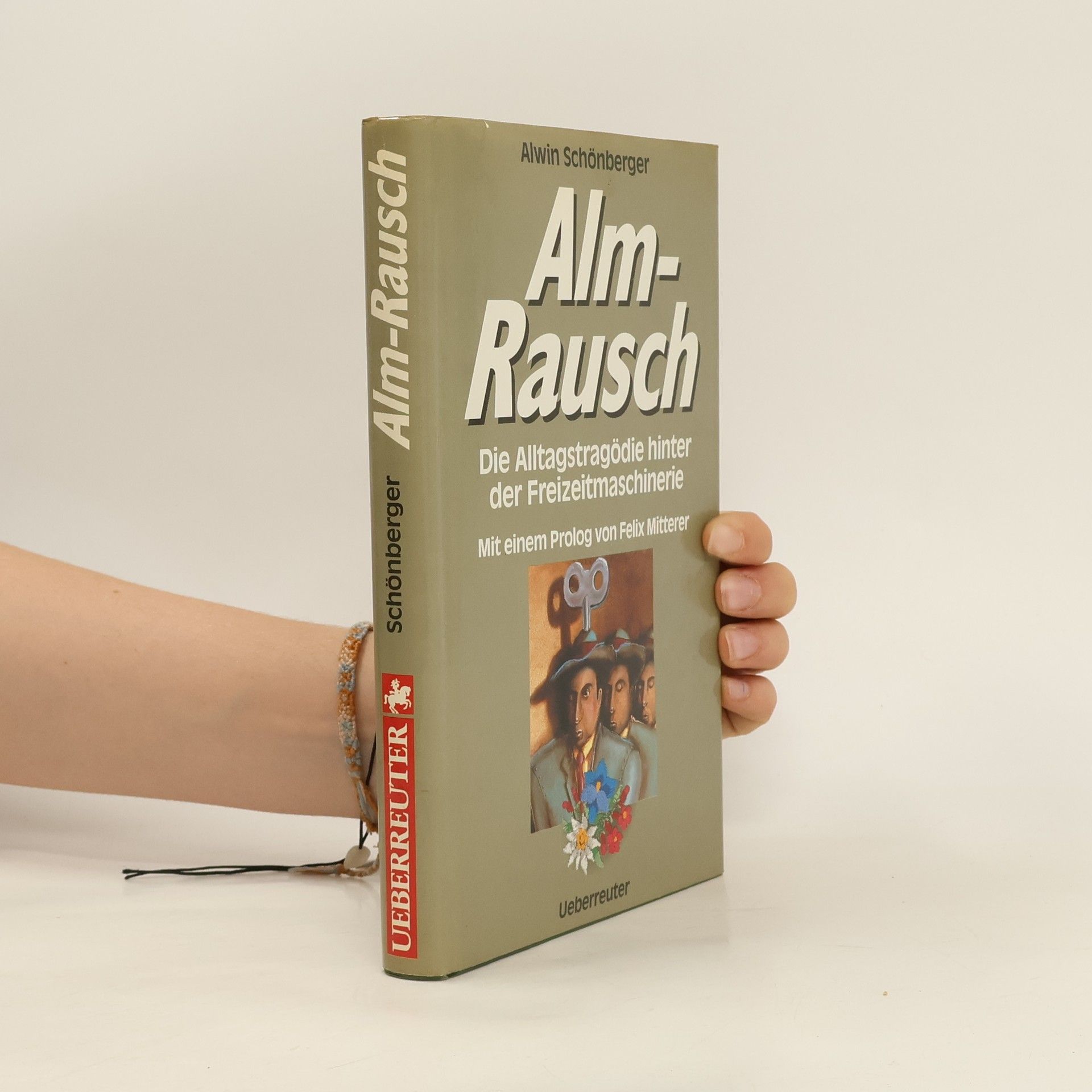 Alwin Schönberger Alm-Rausch
