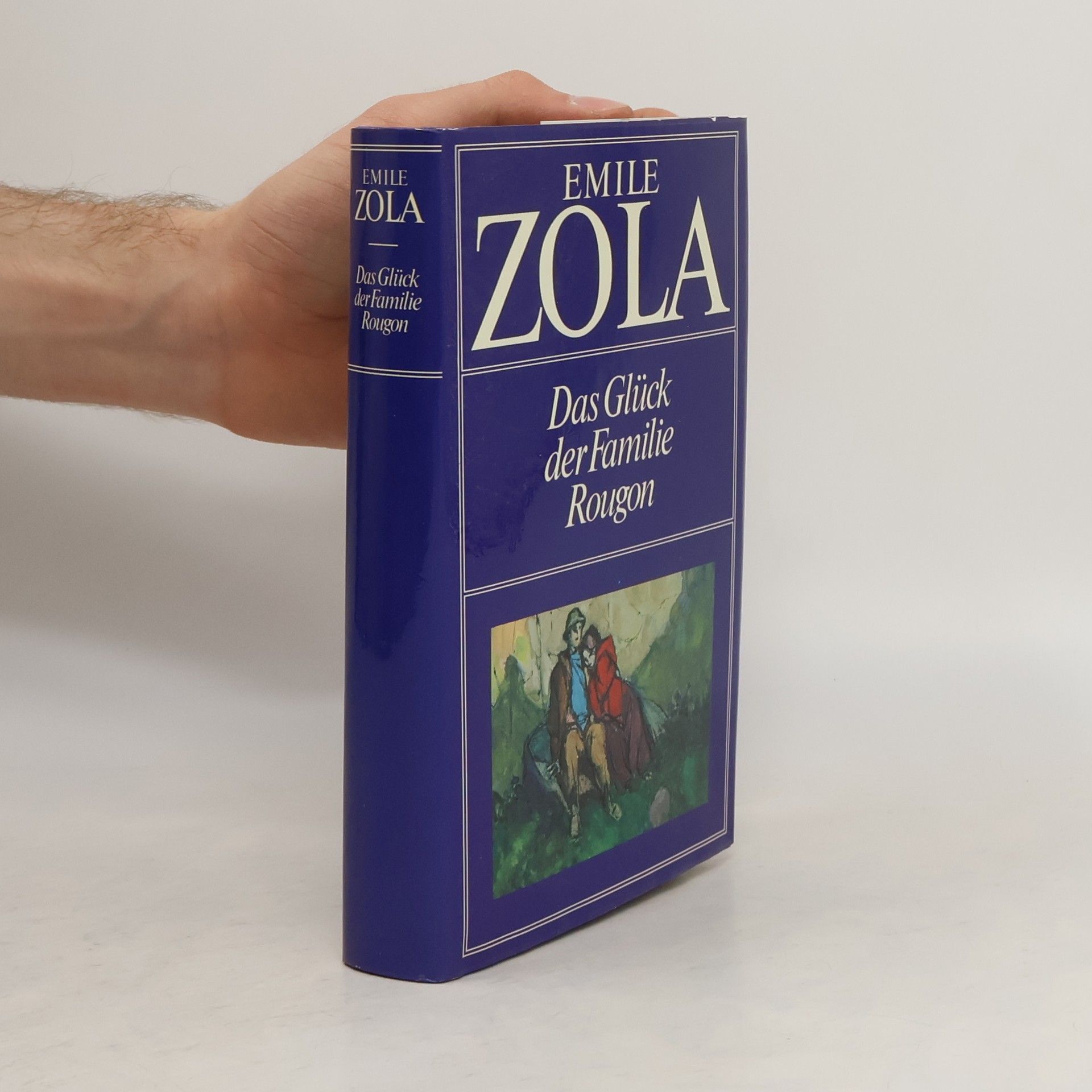 Émile Zola Das Glück der Familie Rougon