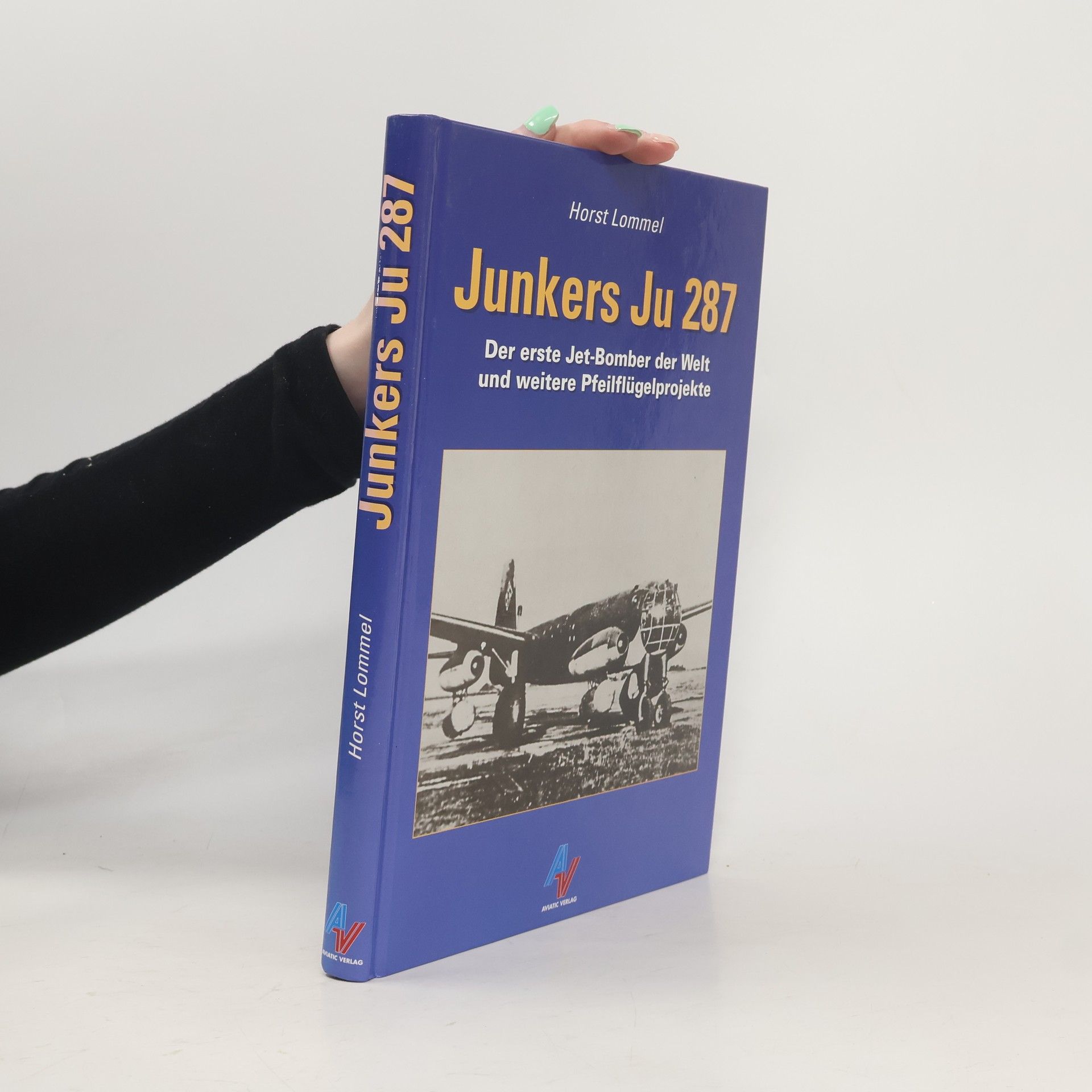 Horst Lommel Junkers Ju 287