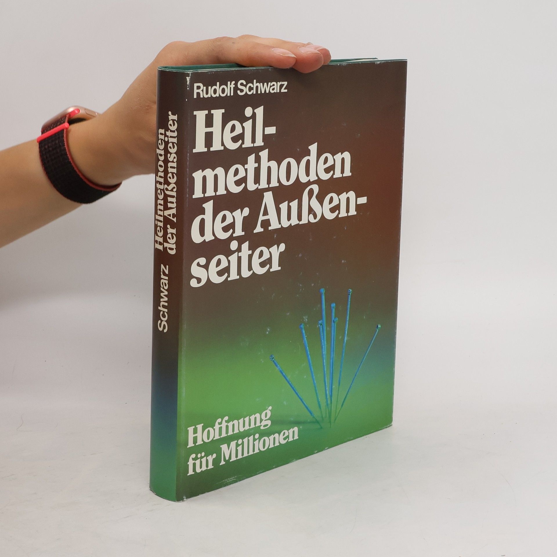 Rudolf Schwarz Heilmethoden der Aussenseiter