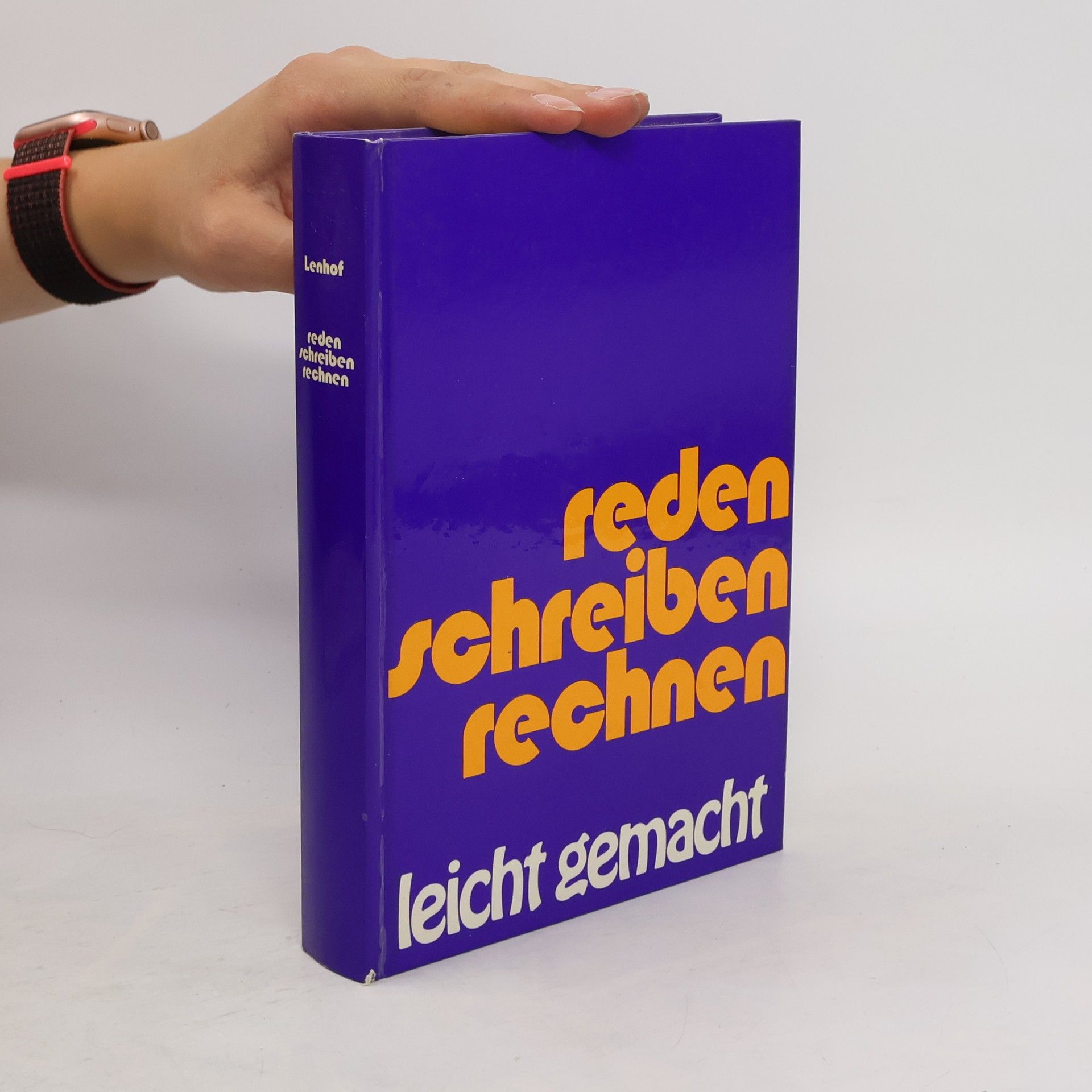 Karl Lenhof Reden, schreiben, rechnen