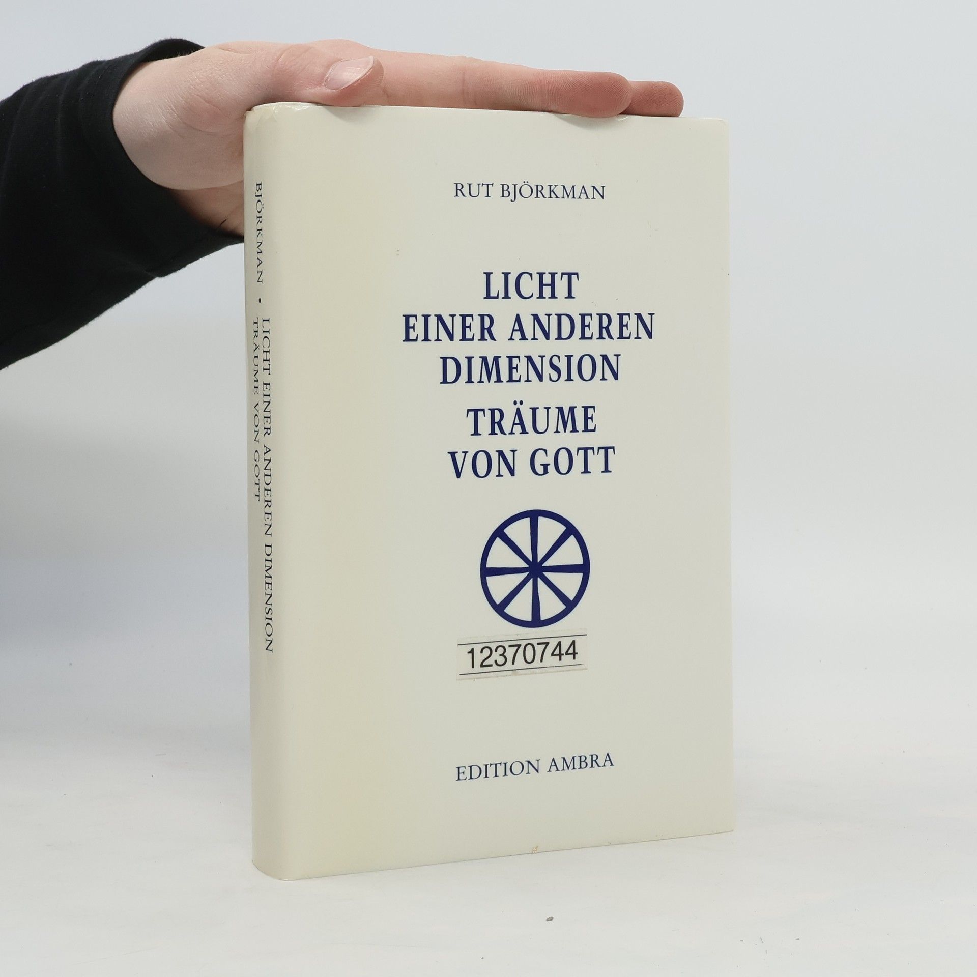 Rut Björkman Licht einer anderen Dimension