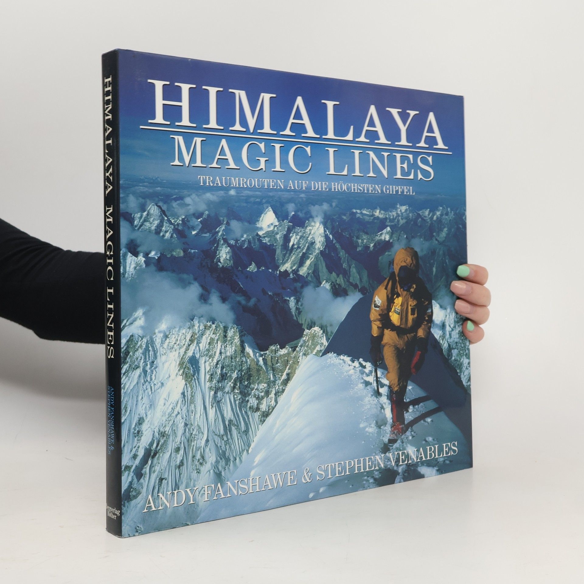 Andy Fanshawe Himalaya - magic lines
