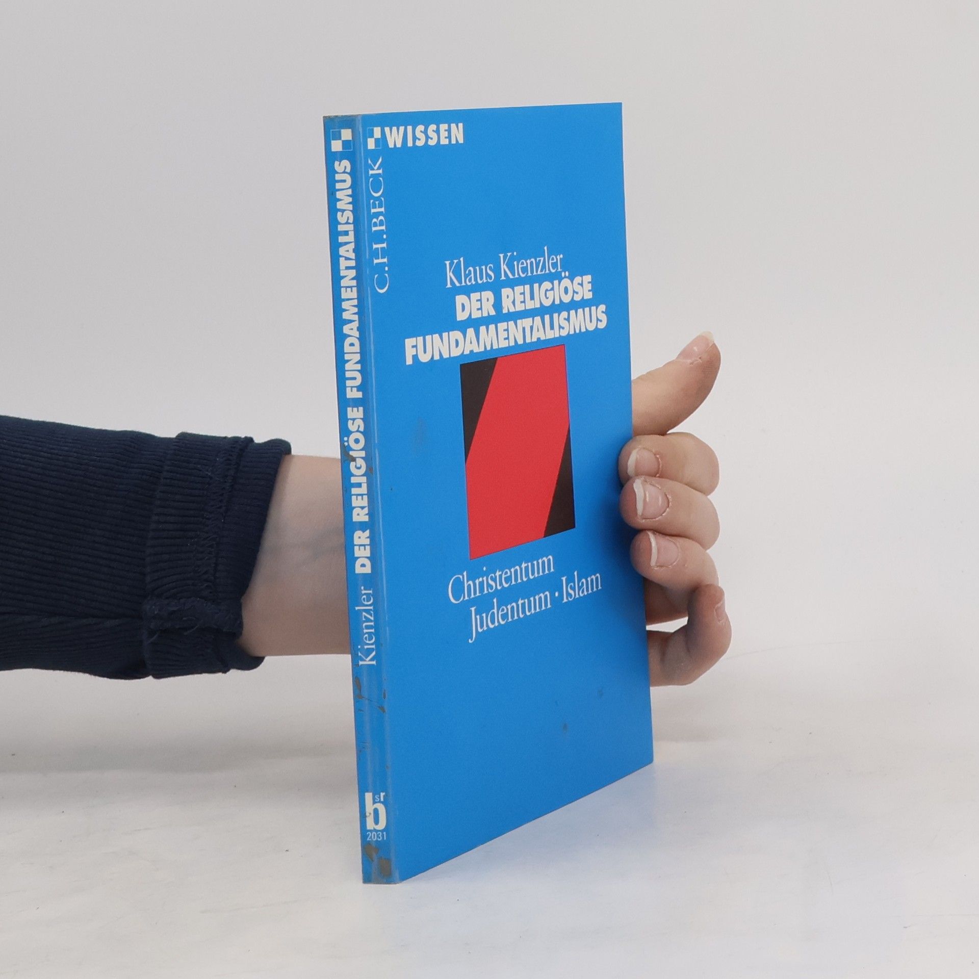 Klaus Kienzler Der religiöse Fundamentalismus