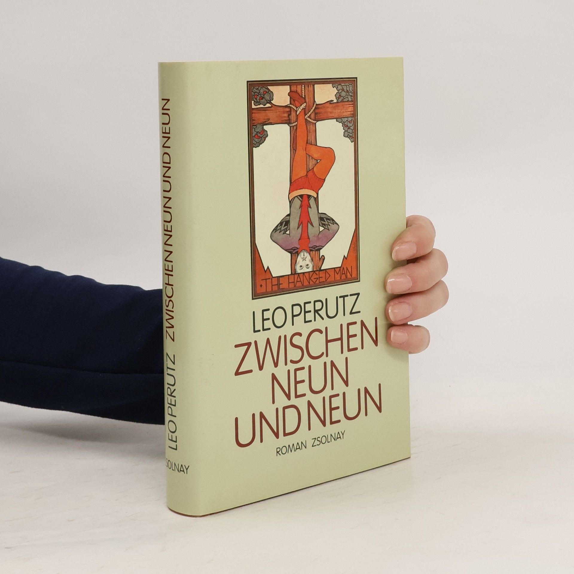 Leo Perutz Zwischen neun und neun