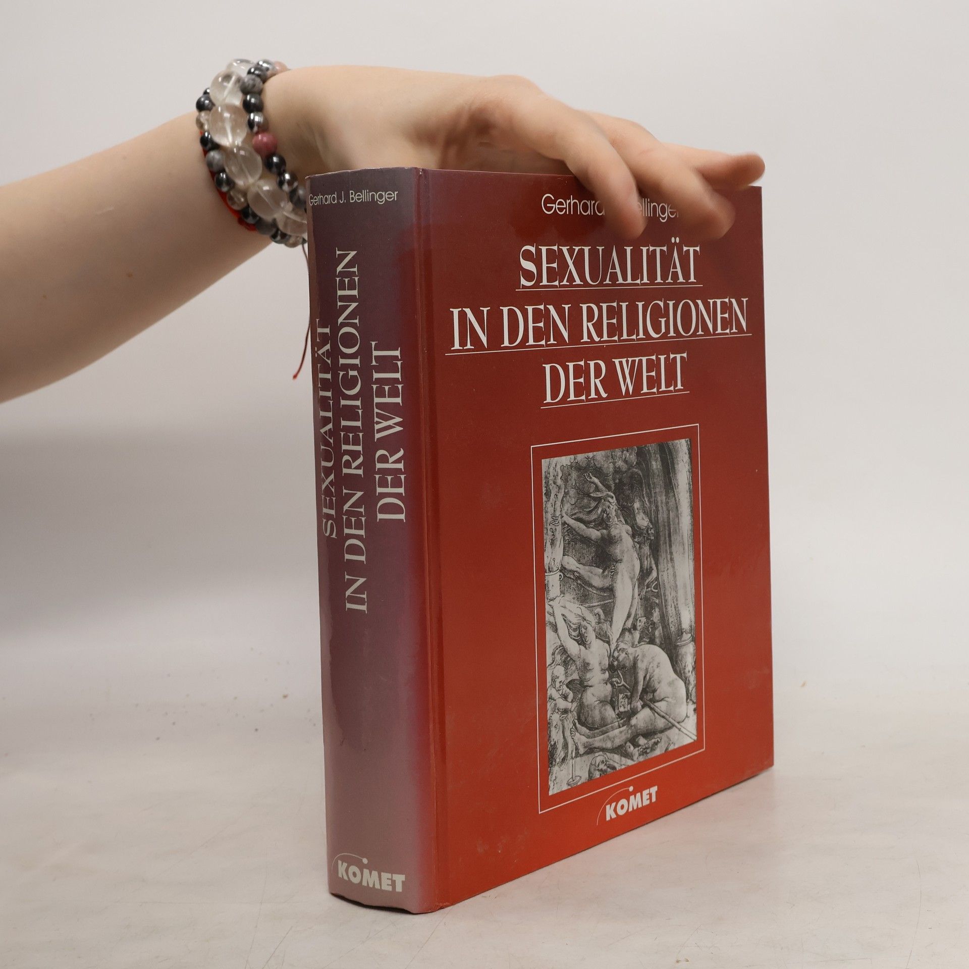 Gerhard J. Bellinger Sexualität in den Religionen der Welt