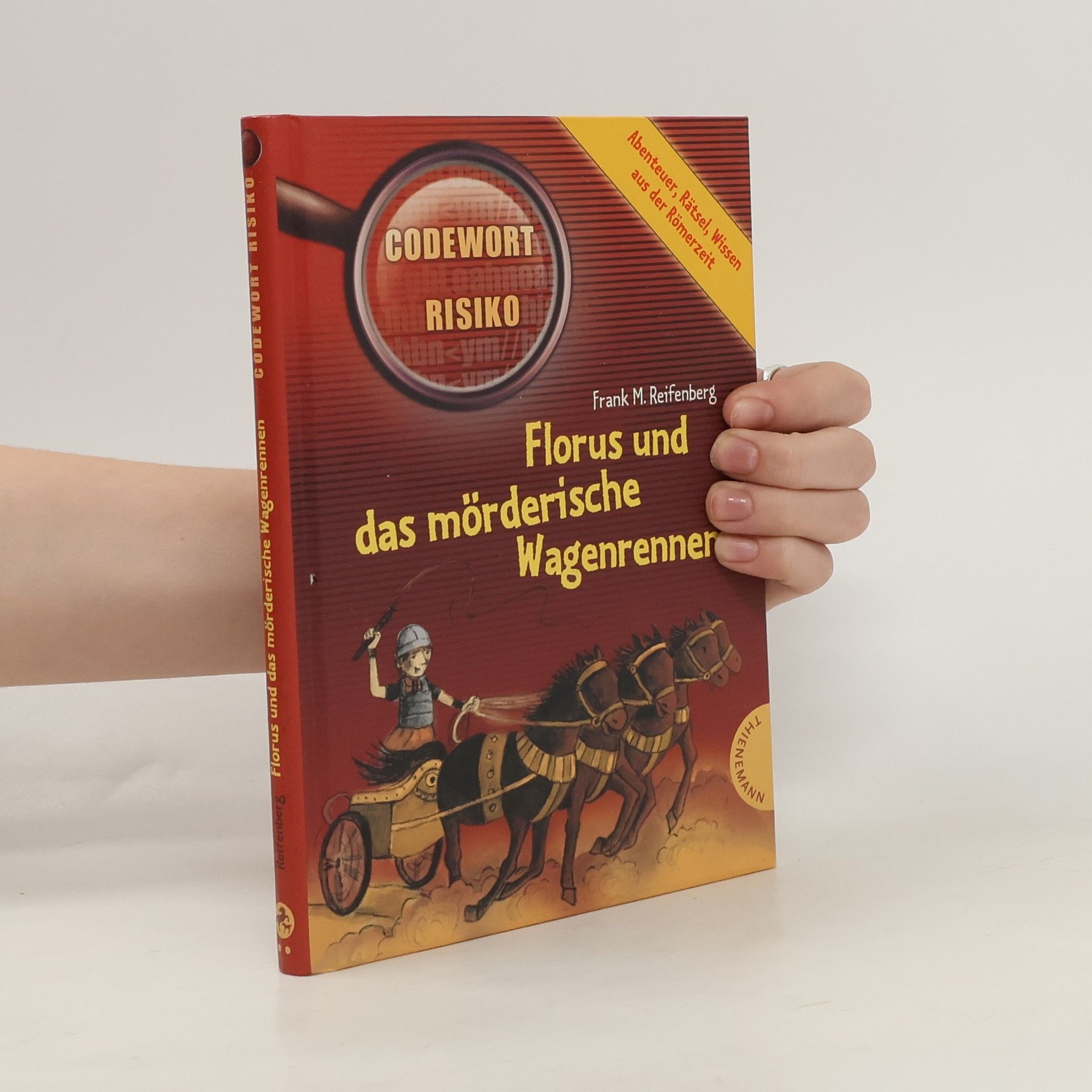 Frank Maria Reifenberg Florus und das mörderische Wagenrennen