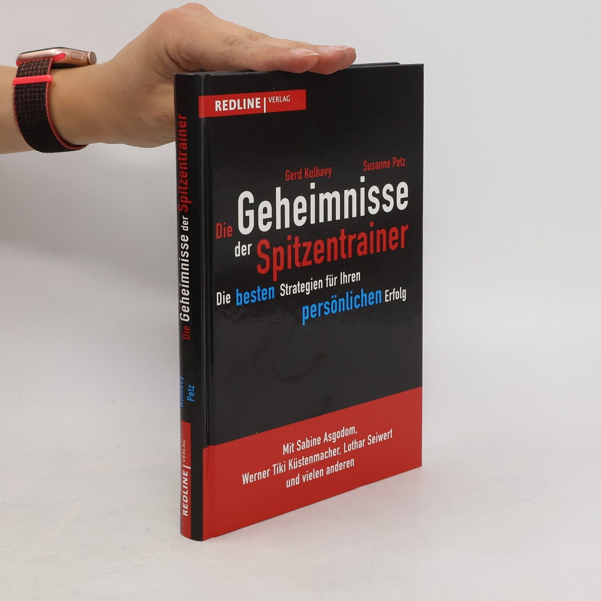 Gerd Kulhavy Die Geheimnisse der Spitzentrainer