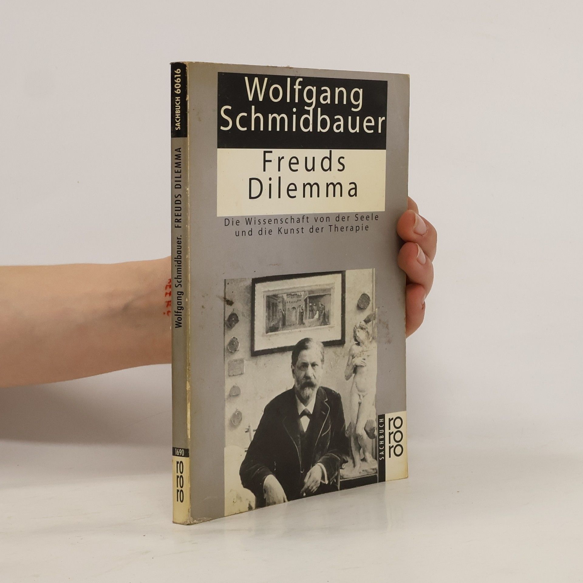 Wolfgang Schmidbauer Freuds Dilemma