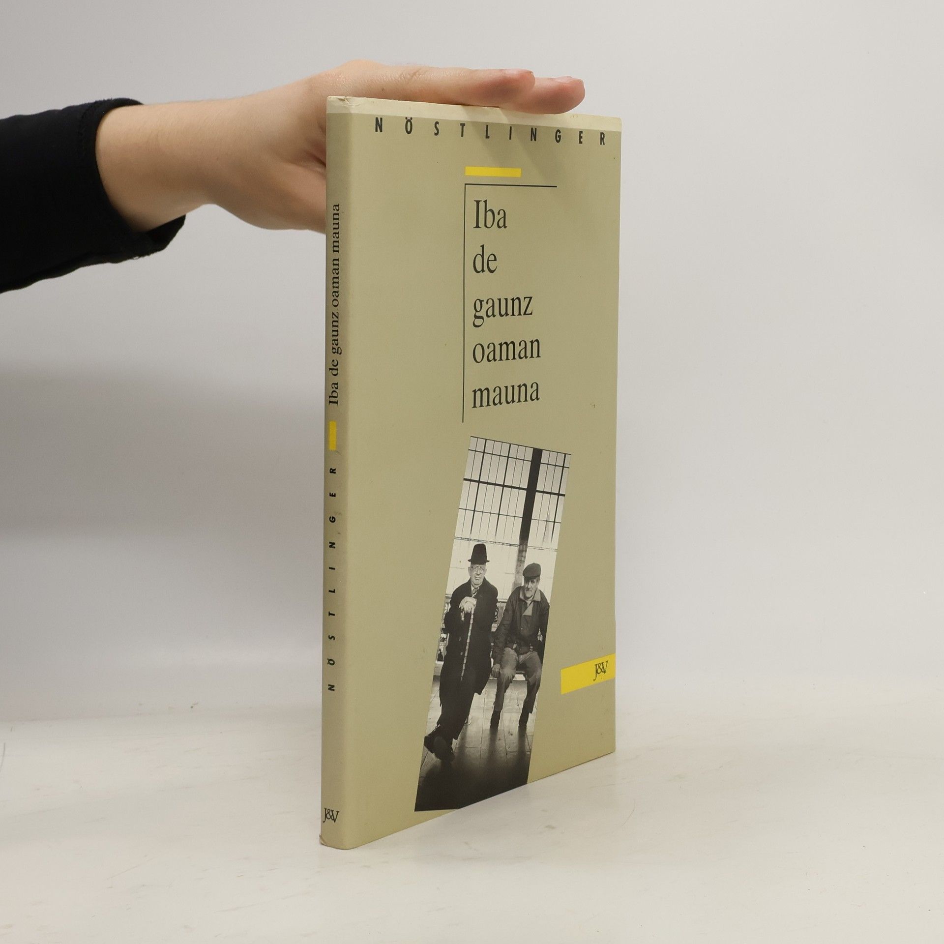 Christine Nöstlinger Iba de gaunz oaman mauna