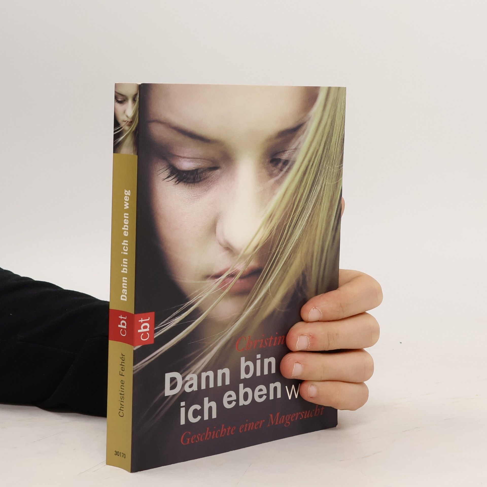 Christine Fehér Dann bin ich eben weg
