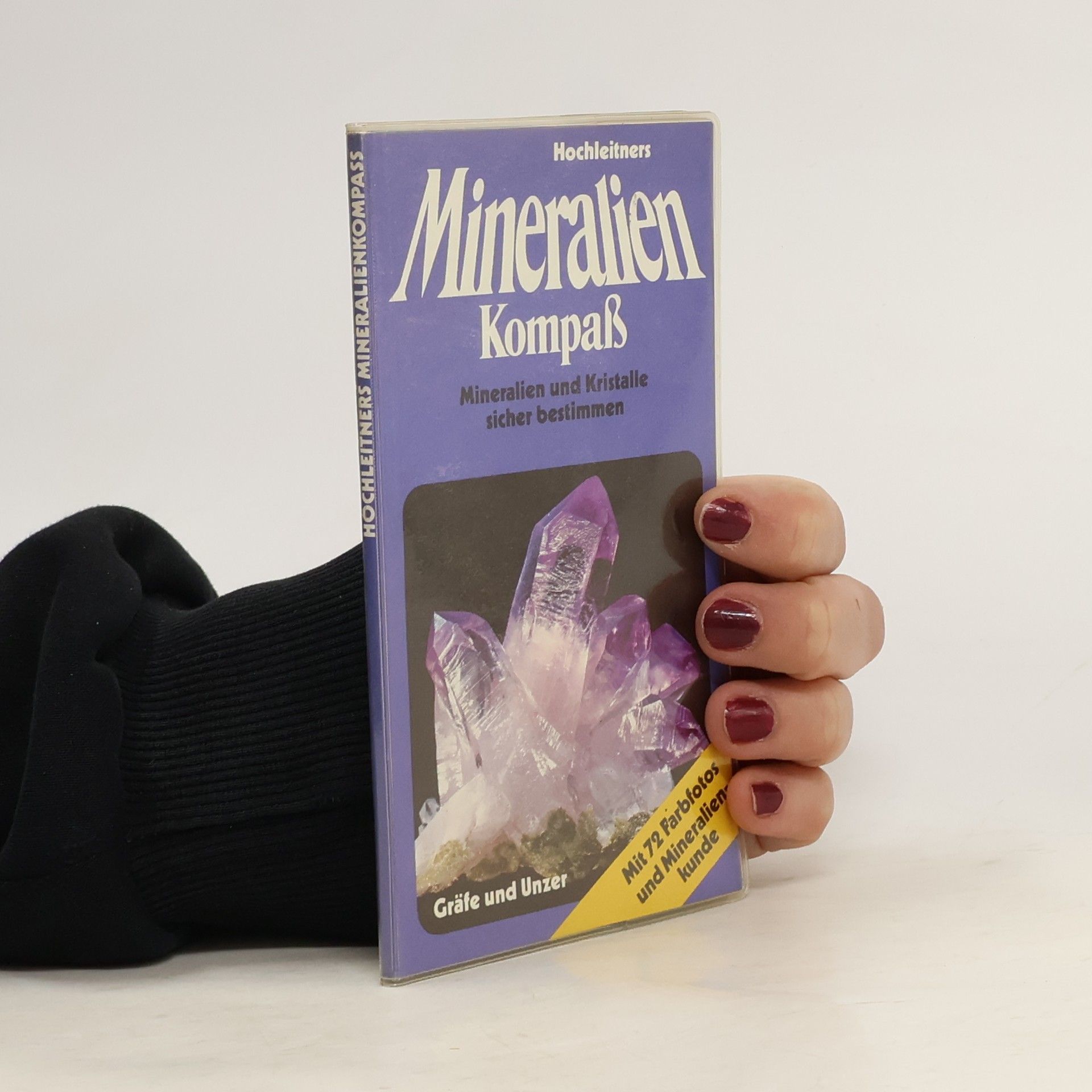 Rupert Hochleitner Hochleitners Mineralien-Kompass
