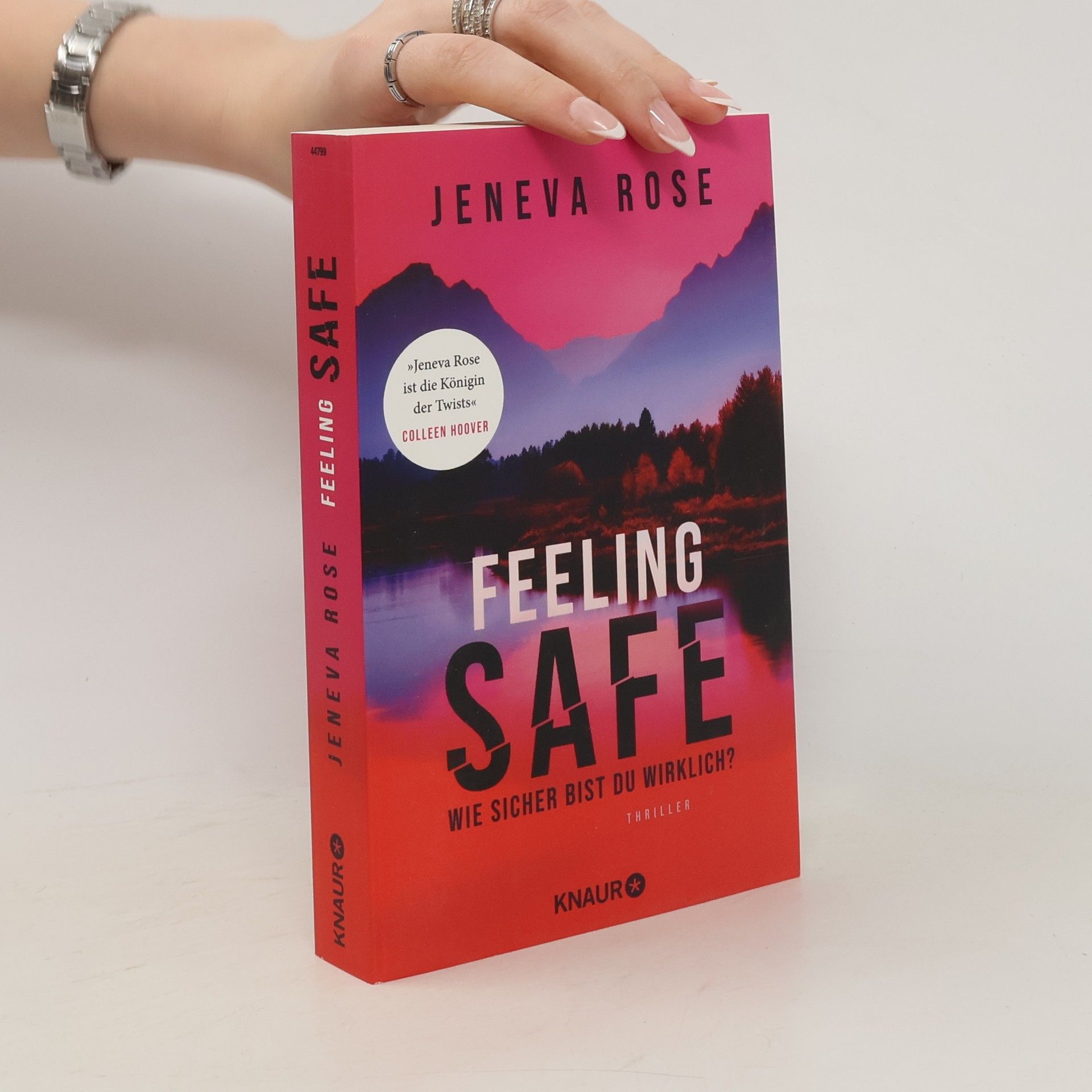Jeneva Rose Feeling Safe. Wie sicher bist du wirklich? Thriller