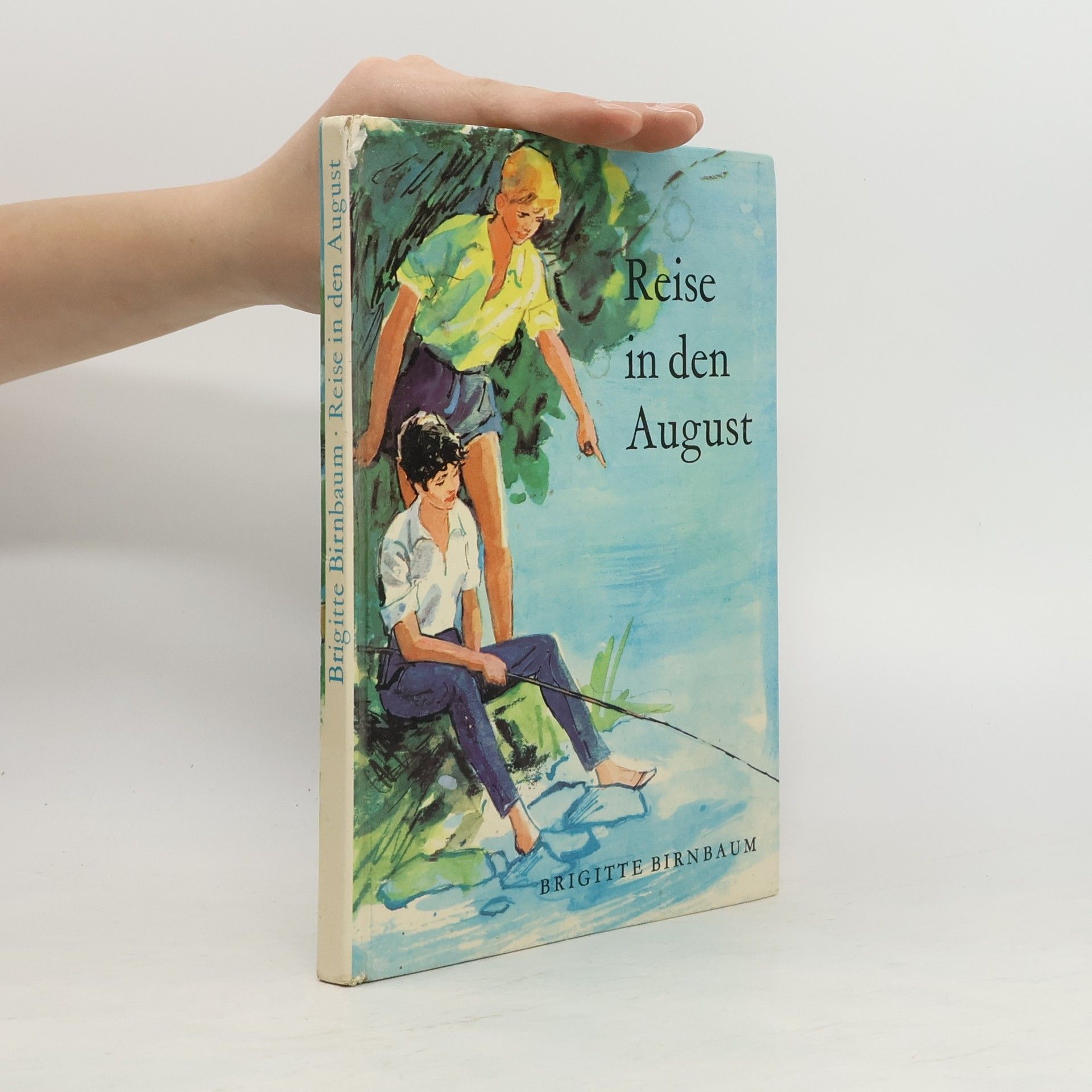 Brigitte Birnbaum Reise in den August
