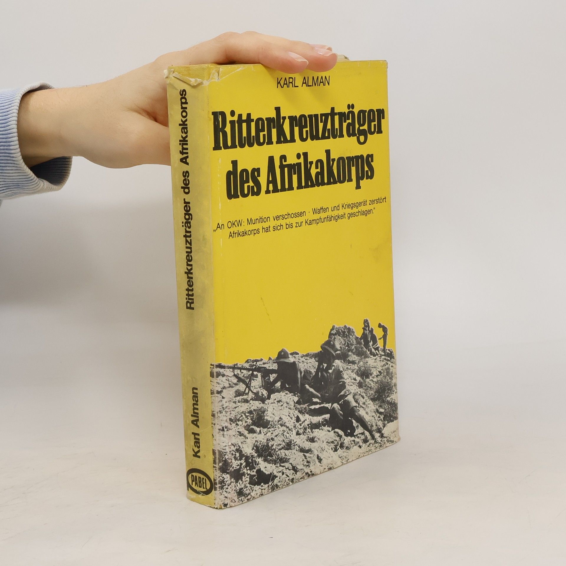 Franz Kurowski Ritterkreuzträger des Afrikakorps