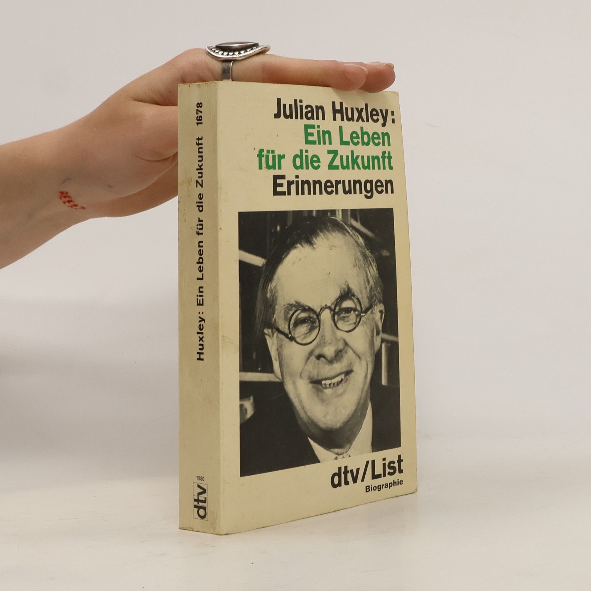 Huxley Julian Ein Leben für die Zukunft