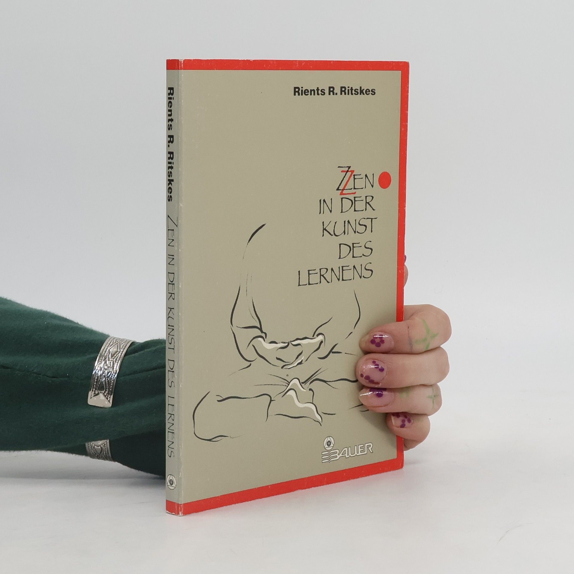 Rients R. Ritskes Zen in der Kunst des Lernens