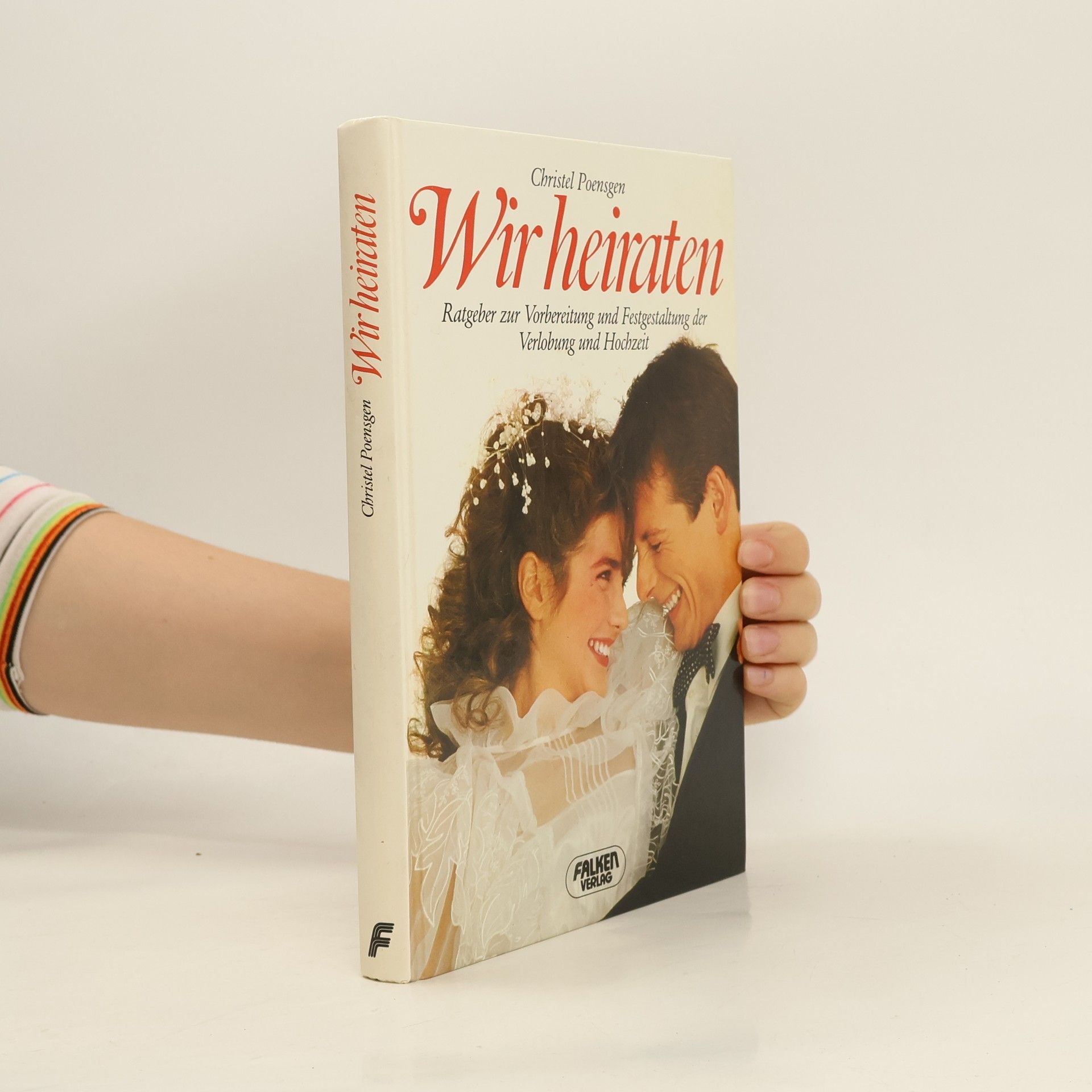 Christel Poensgen Wir heiraten