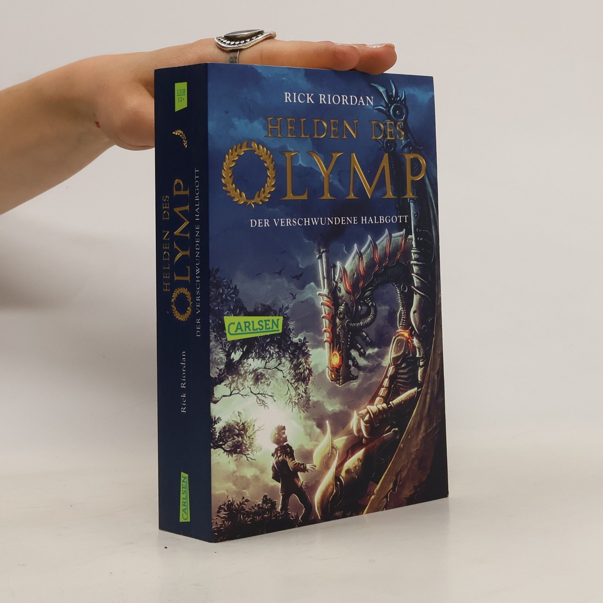 Rick Riordan Helden des Olymp. Der verschwundene Halbgott