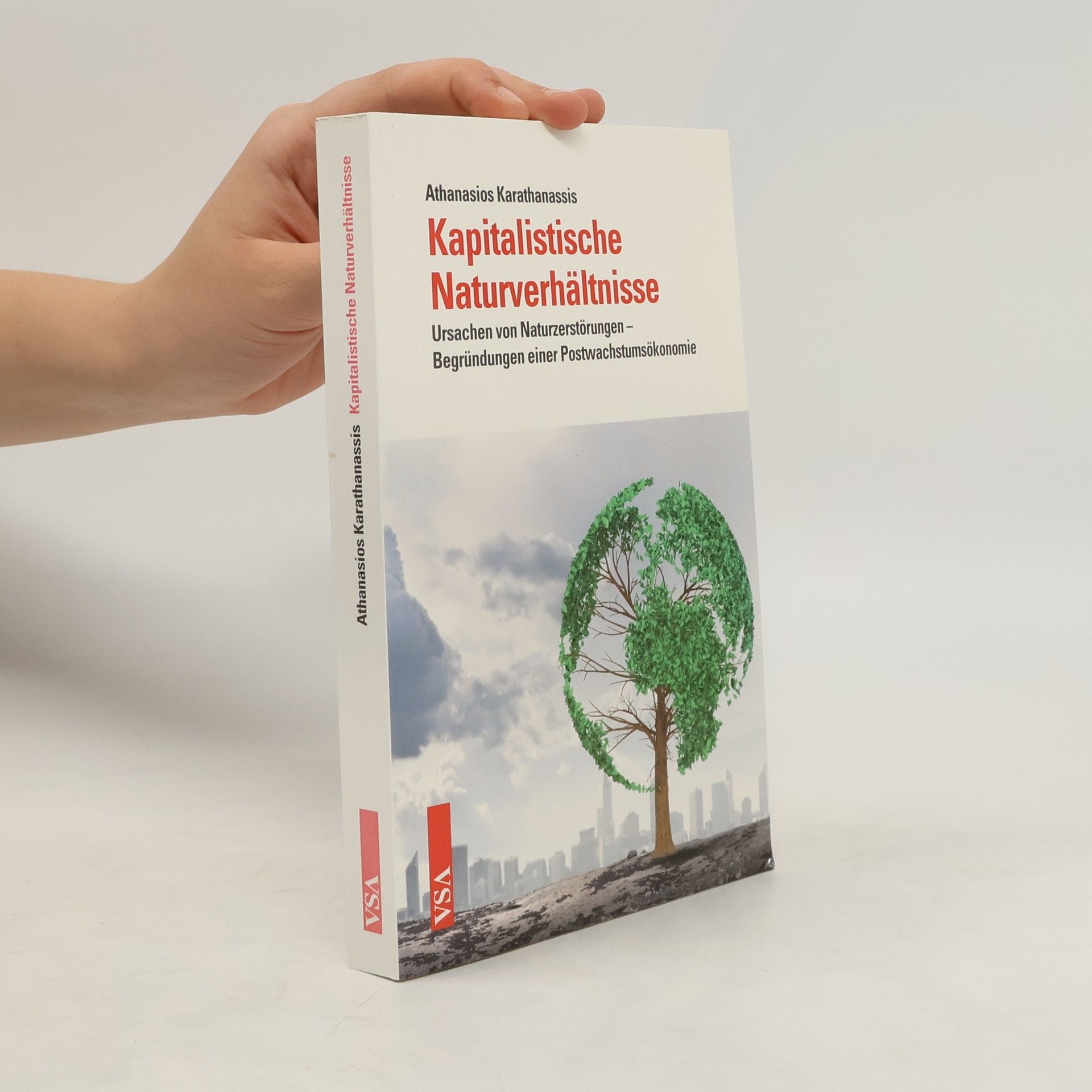 Athanasios Karathanassis Kapitalistische Naturverhältnisse