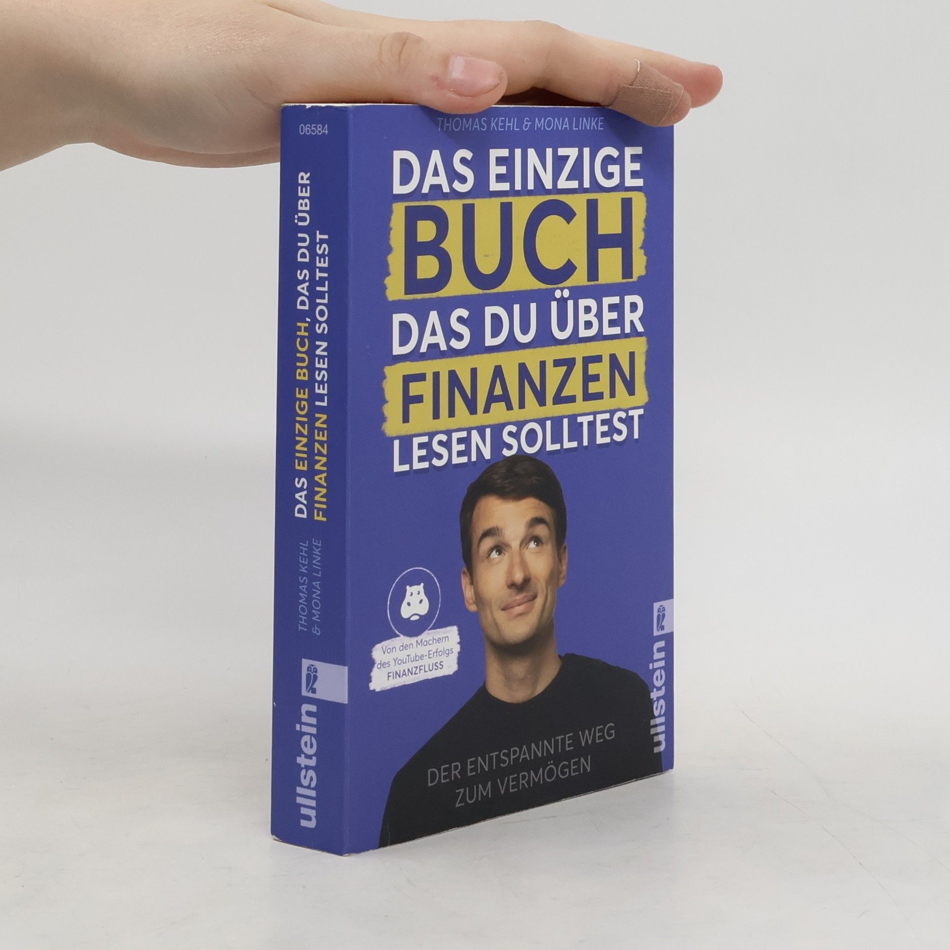Thomas Kehl Das einzige Buch, das Du über Finanzen lesen solltest