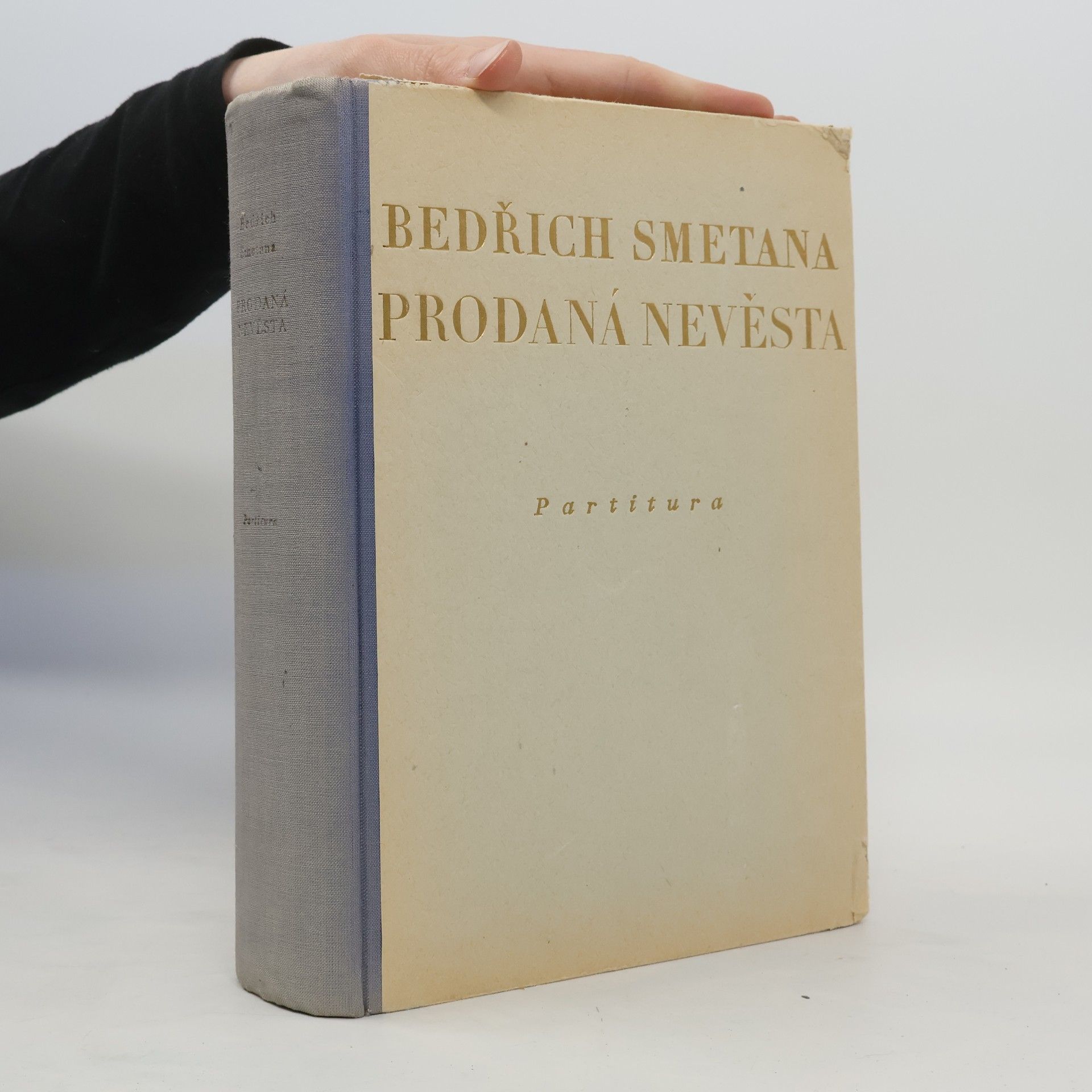 Bedřich Smetana Prodaná nevěsta : komická zpěvohra ve třech jednáních : partitura