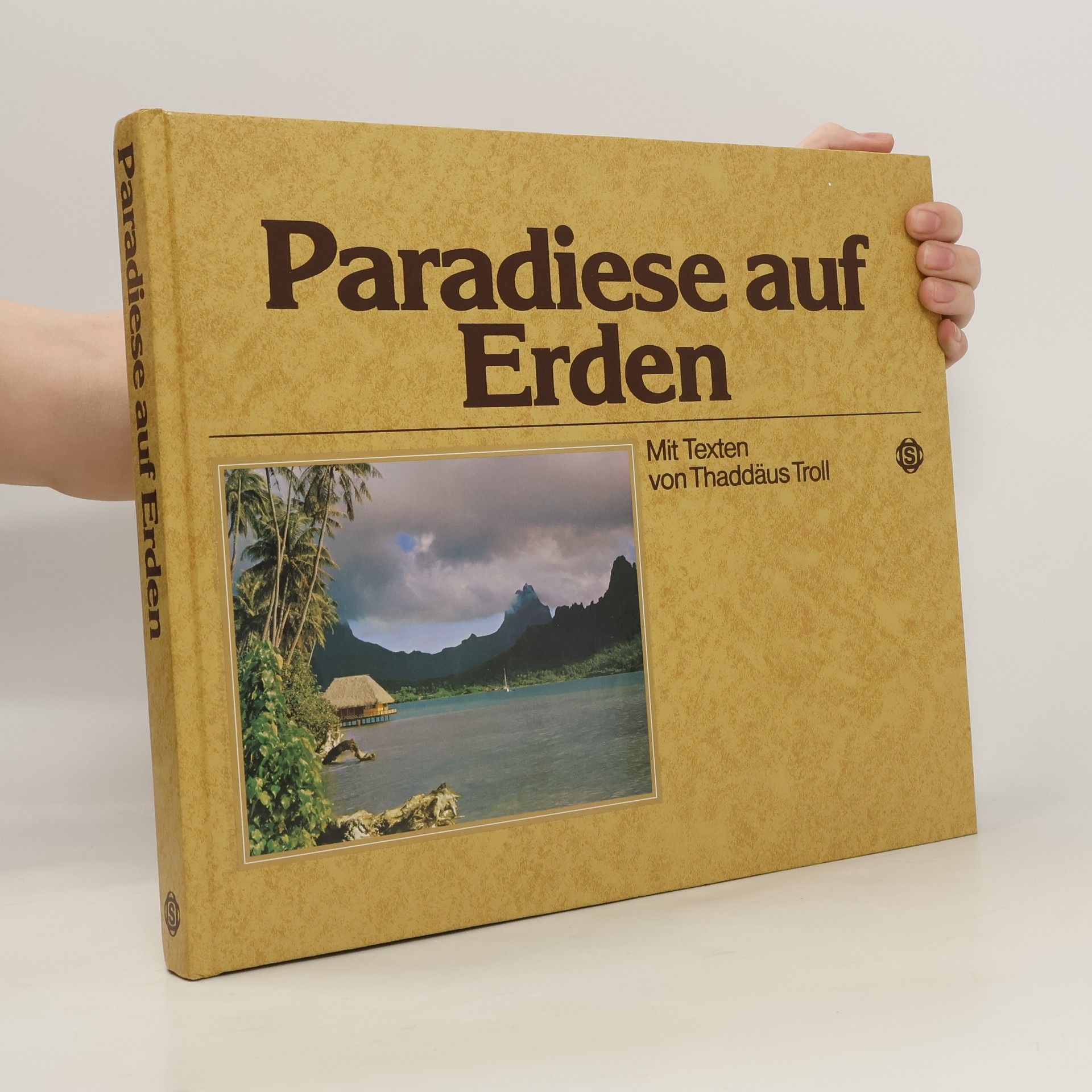 Thaddäus Troll Paradiese auf Erden