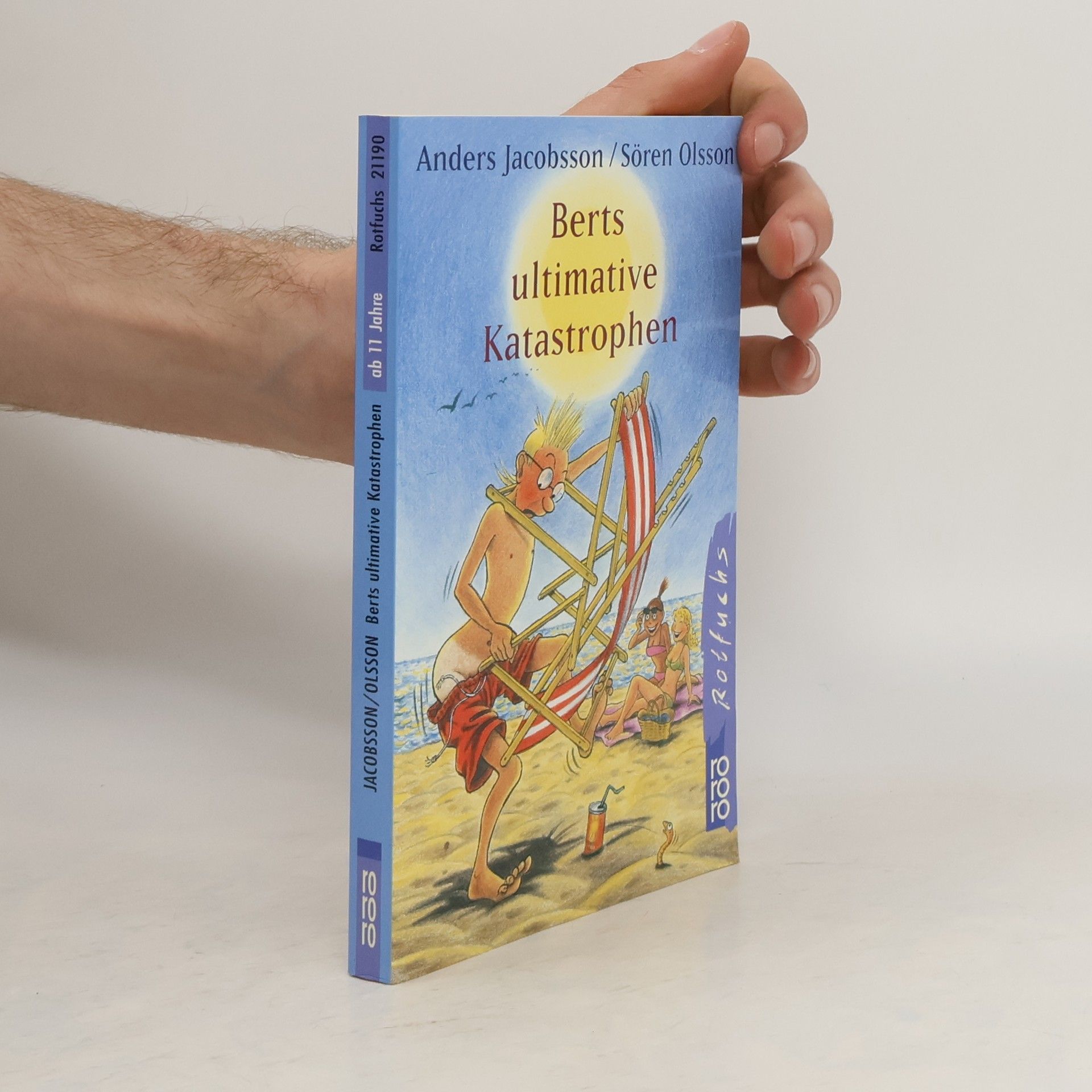 Anders Jacobsson Berts ultimative Katastrophen