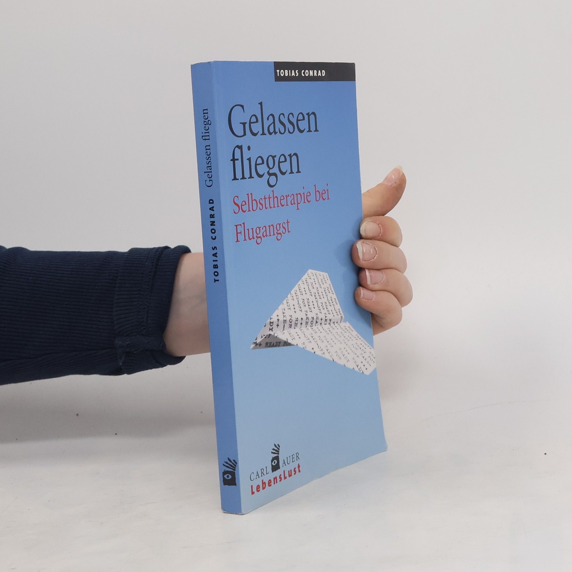 Tobias Conrad Gelassen fliegen